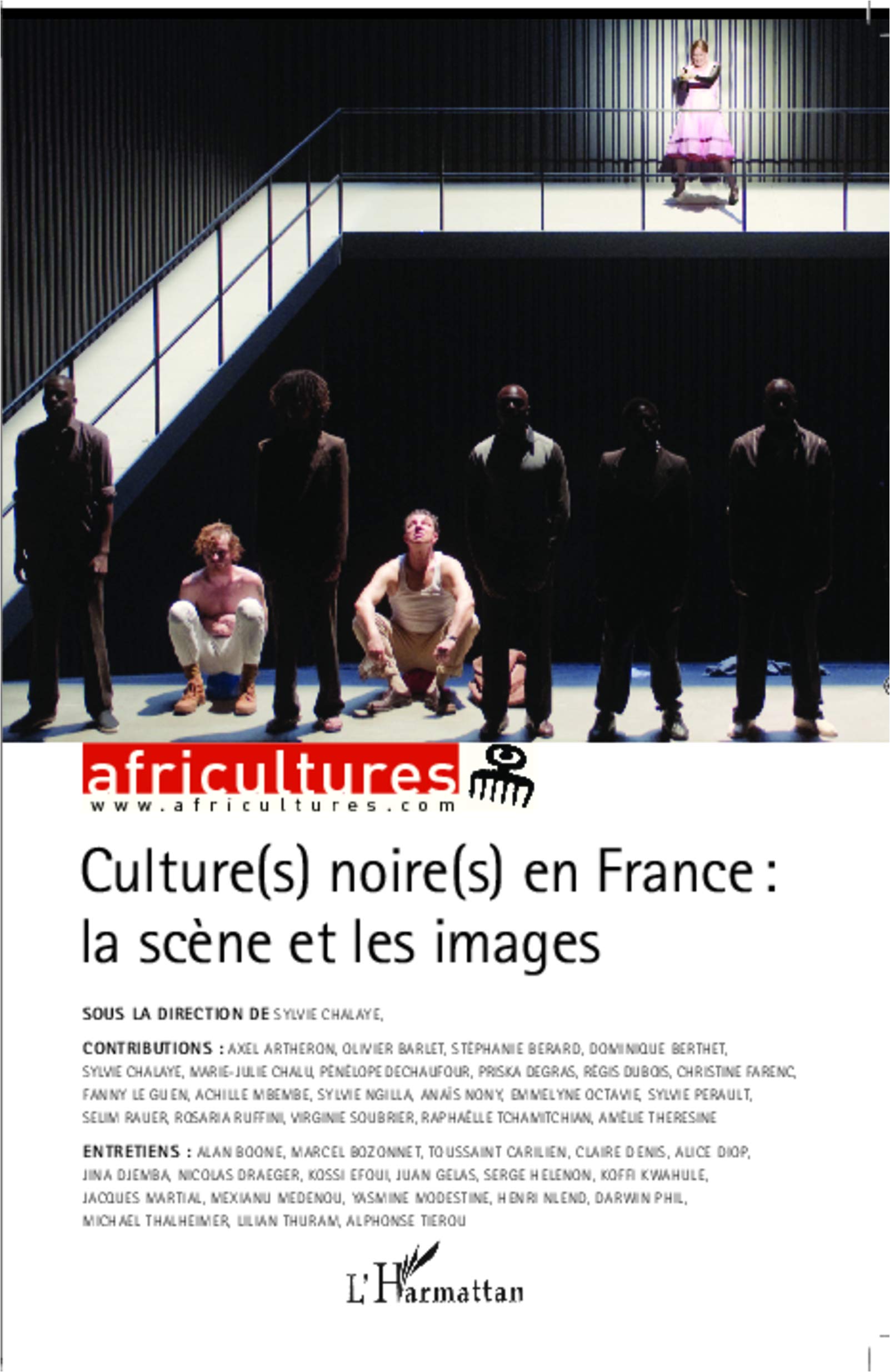 Culture(s) noire(s) en France : la scène et les images Film, Art & Culture