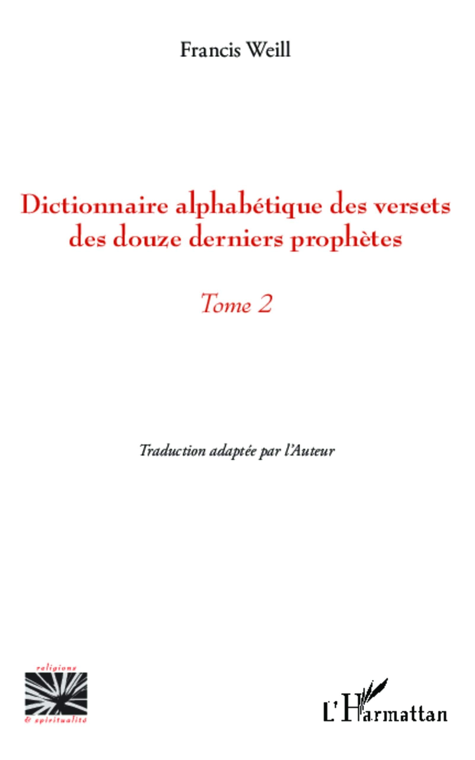 Dictionnaire alphabétique des versets des douze derniers prophètes: Tome 2 book