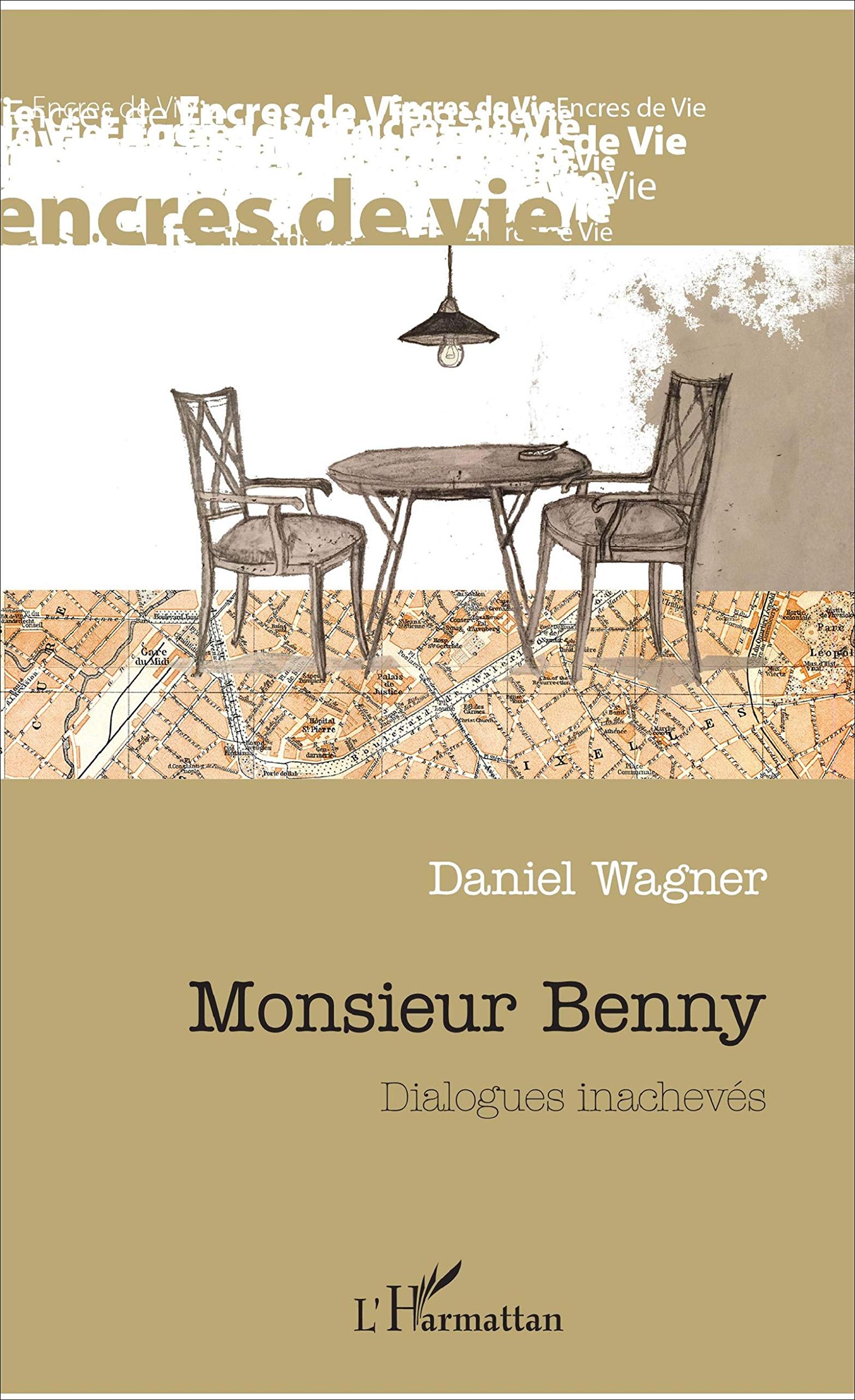 Monsieur Benny: Dialogues inachevés book