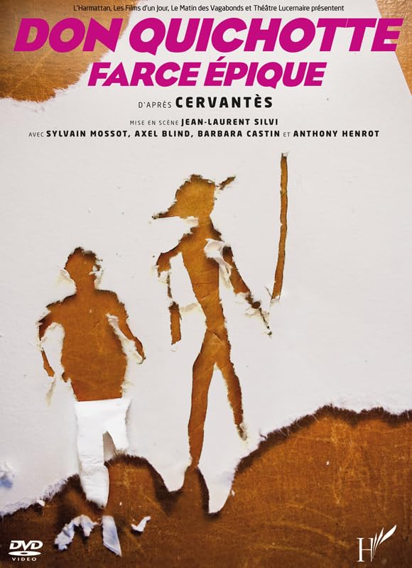 Don QUICHOTTE Farce EPIQUE dvd