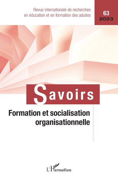 Savoirs, n° 63. Formation et socialisation organisationnelle Business, Finance & Career