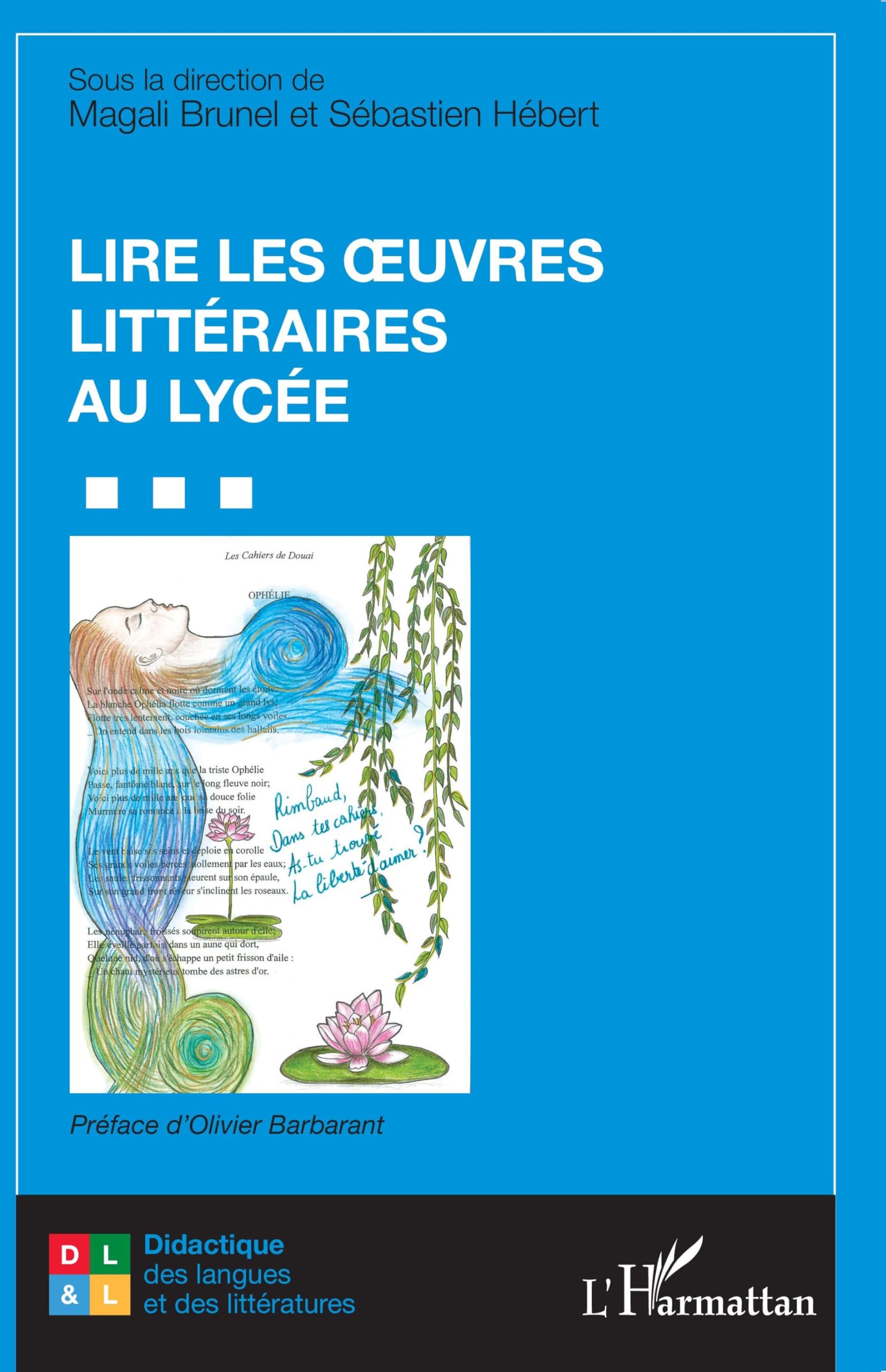 Lire les uvres littéraires au lycée book