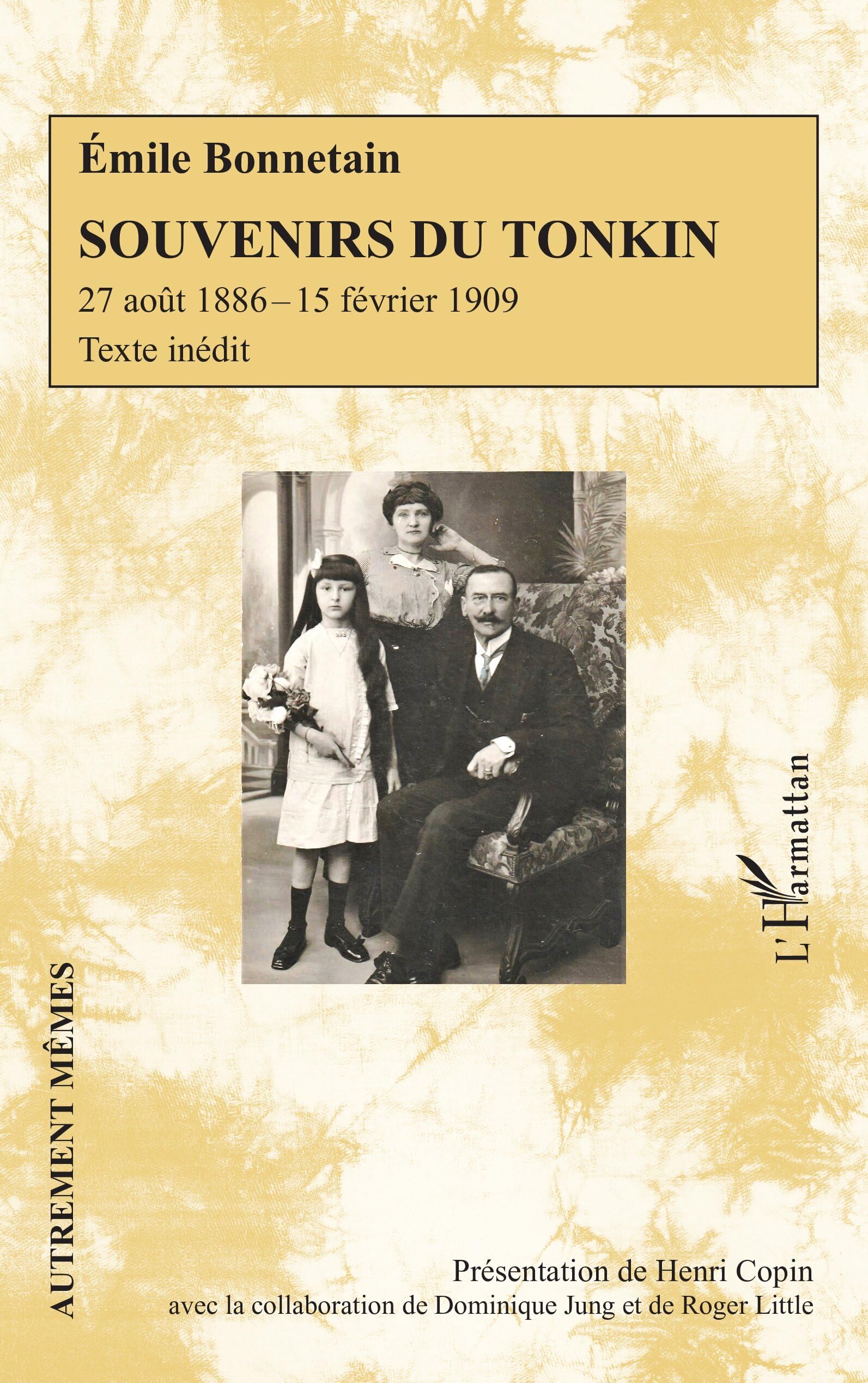 Souvenirs du Tonkin: 27 août 1886–15 février 1909 book