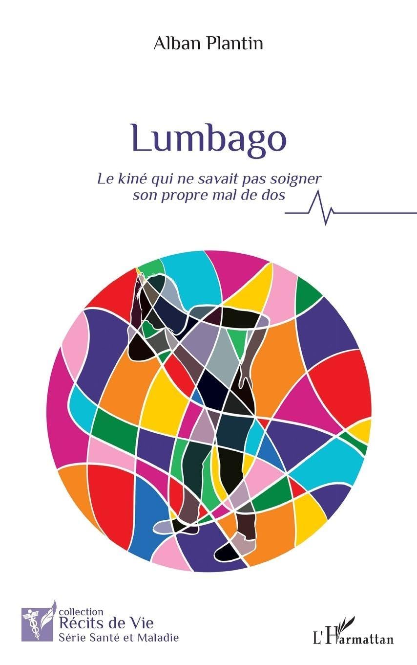Lumbago: Le kiné qui ne savait pas soigner son propre mal de dos Medicine