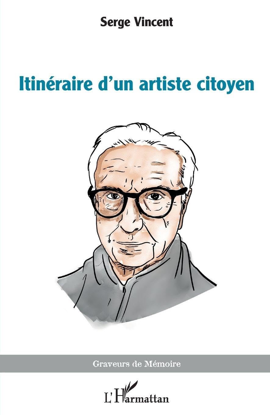 Itinéraire d’un artiste citoyen (Graveurs de Mémoire) Contemporary literature