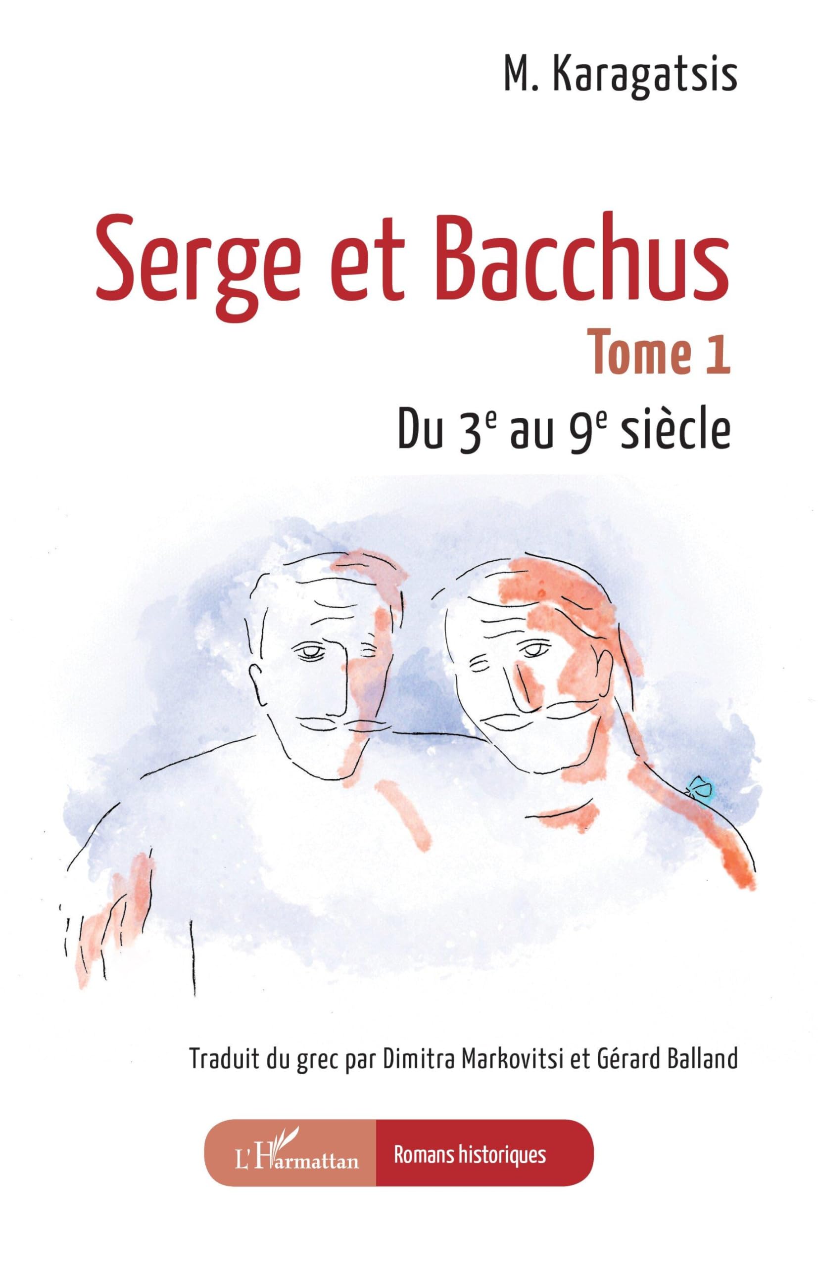 Serge et Bacchus: Tome 1 Du 3e au 9e siècle book