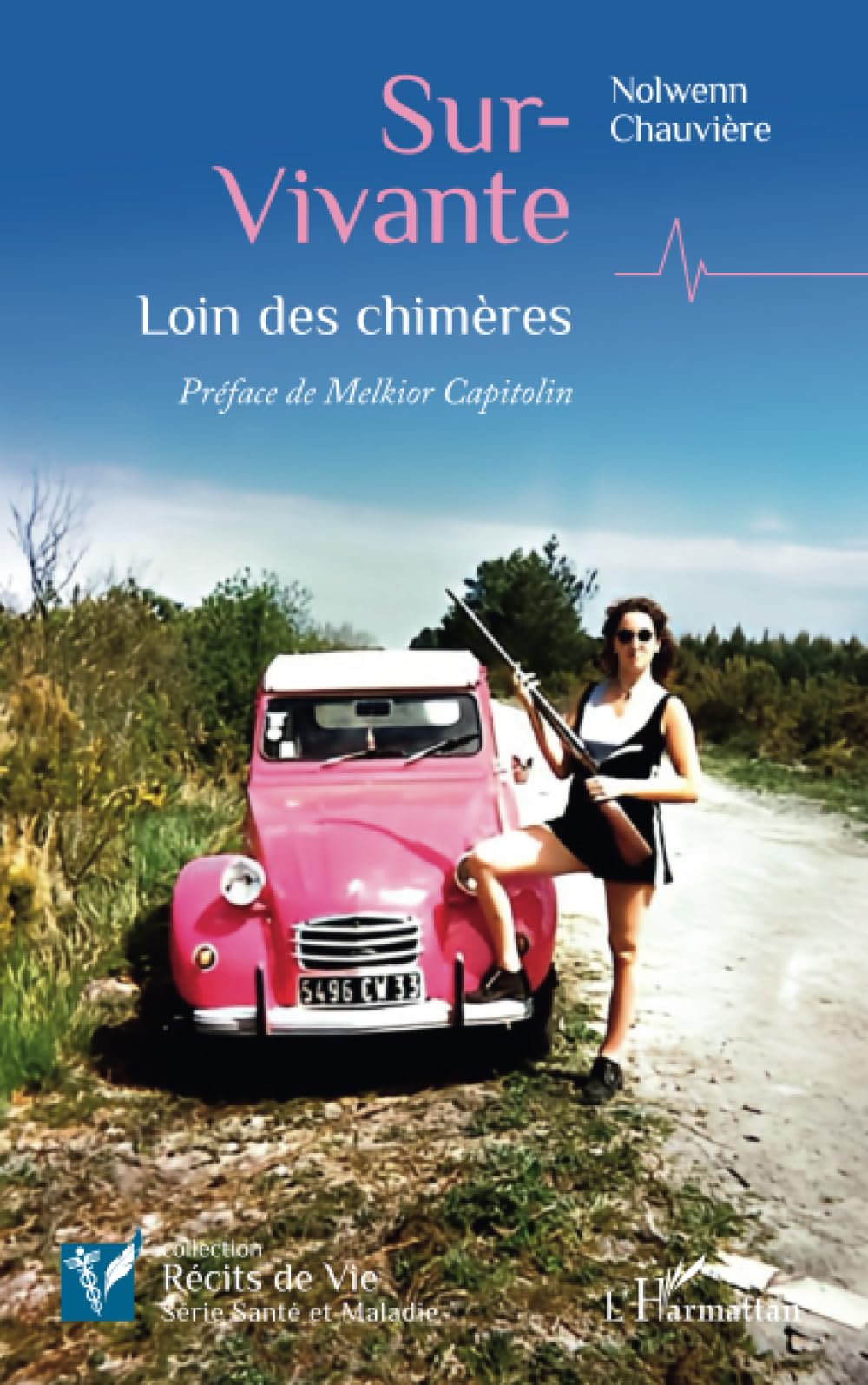 Sur-Vivante: Loin des chimères (Récits de Vie) Law