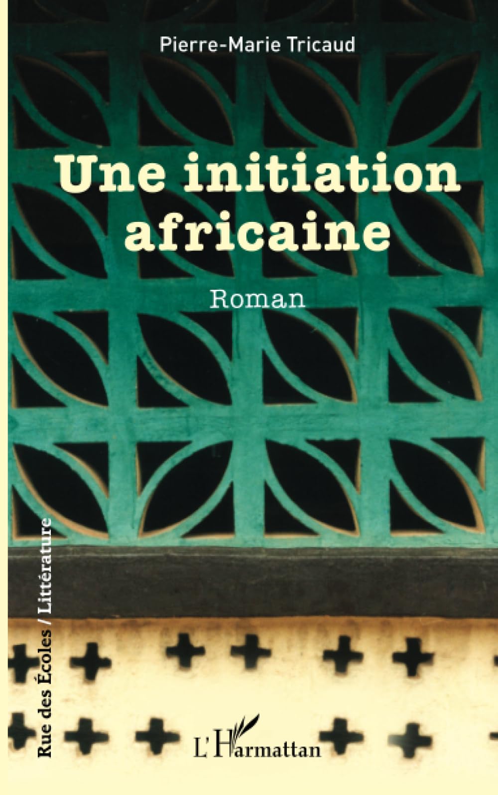 Une initiation africaine book
