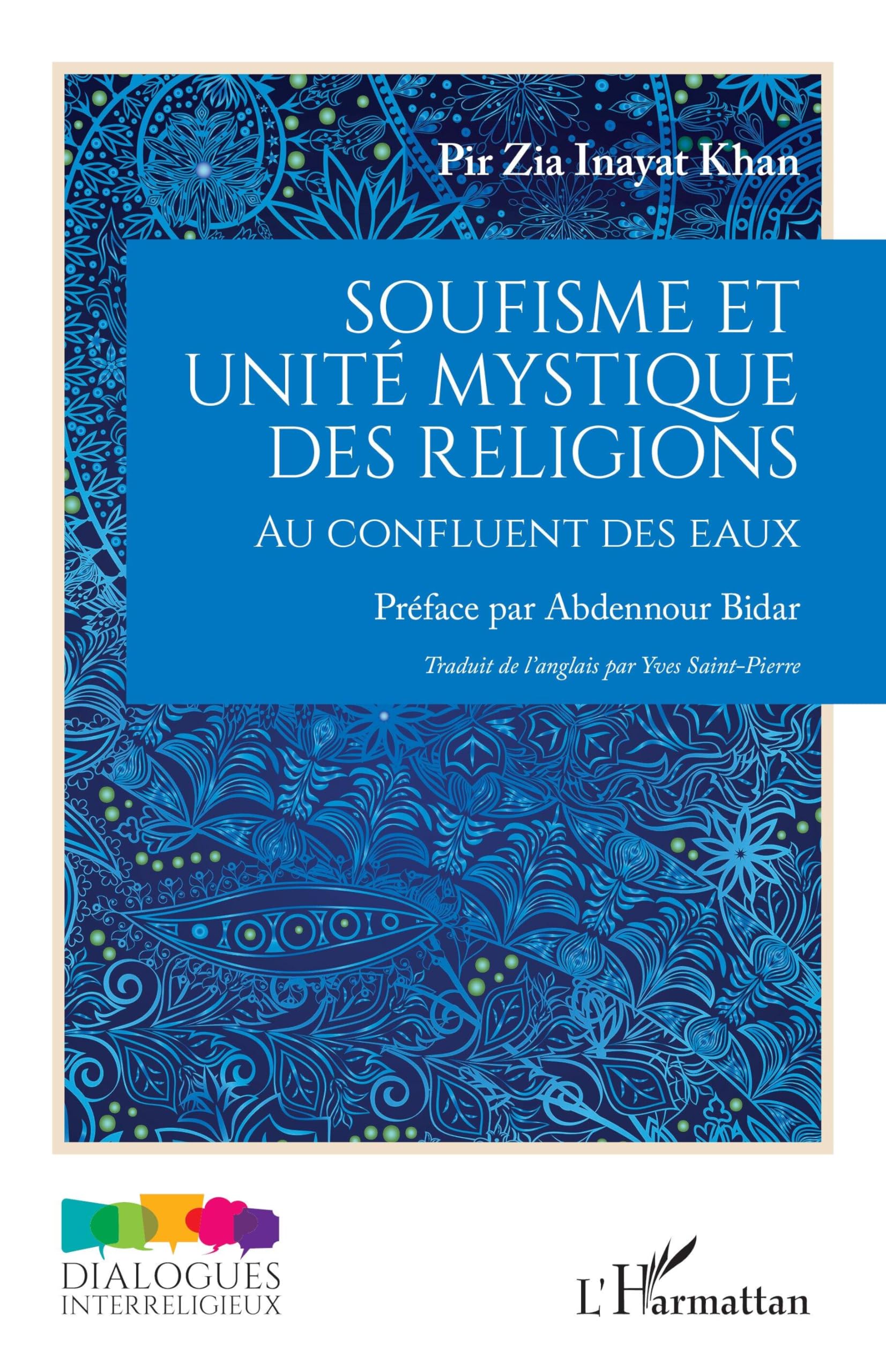 Soufisme et unité mystique des religions: Au confluent des eaux book