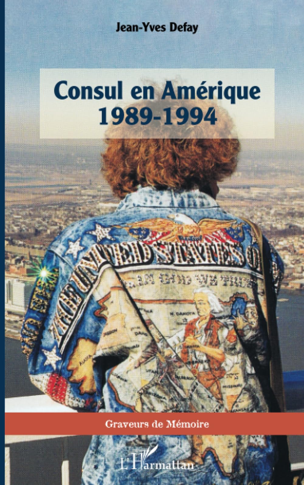 Consul en Amérique 1989-1994 book