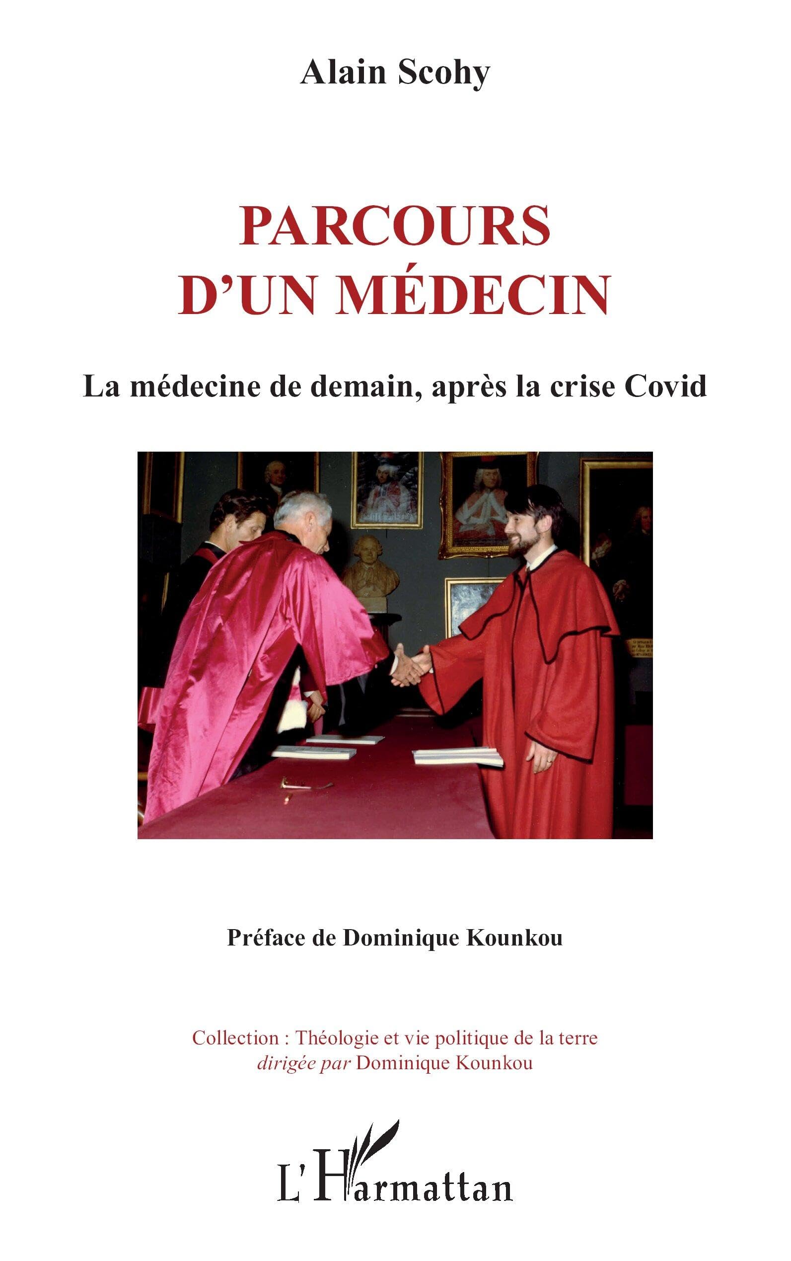 Parcours d’un médecin: La médecine de demain, après la crise Covid book