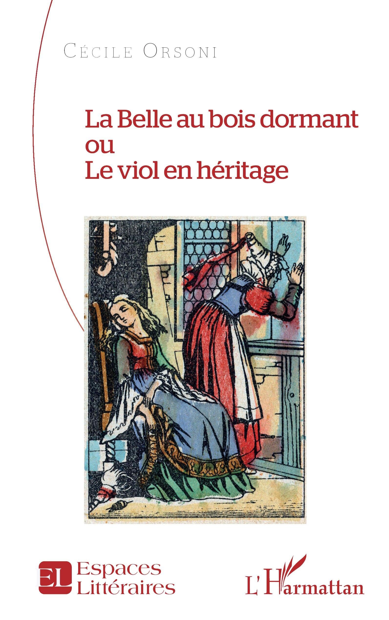 La Belle au bois dormant ou Le viol en héritage book