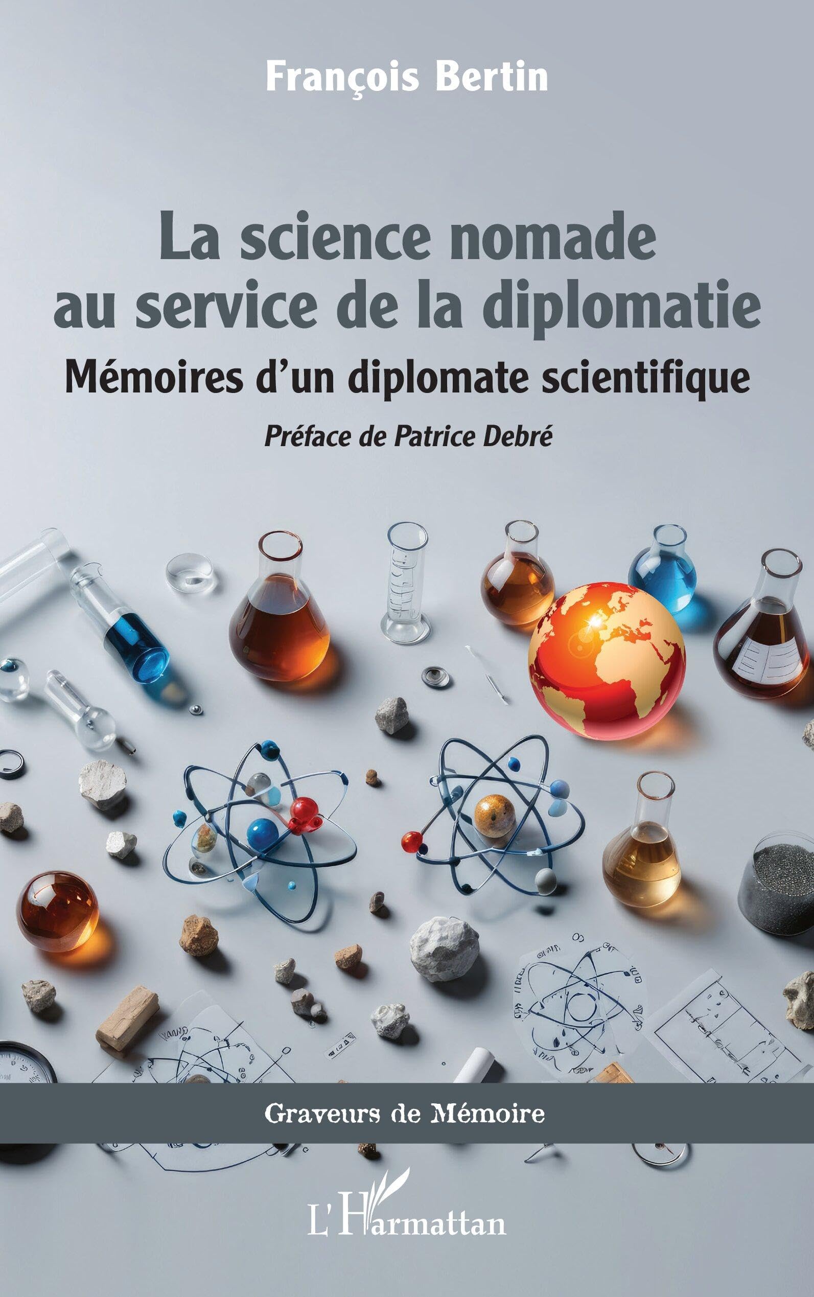 La science nomade au service de la diplomatie: Mémoires d’un diplomate scientifique book