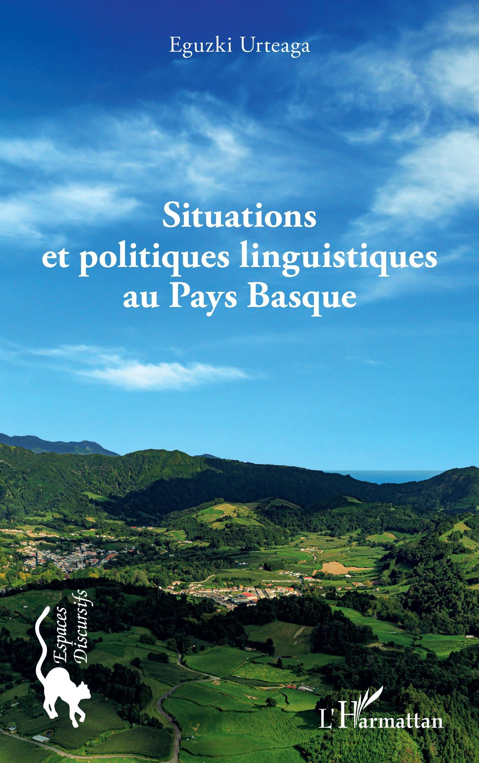 Situations et politiques linguistiques au Pays Basque book