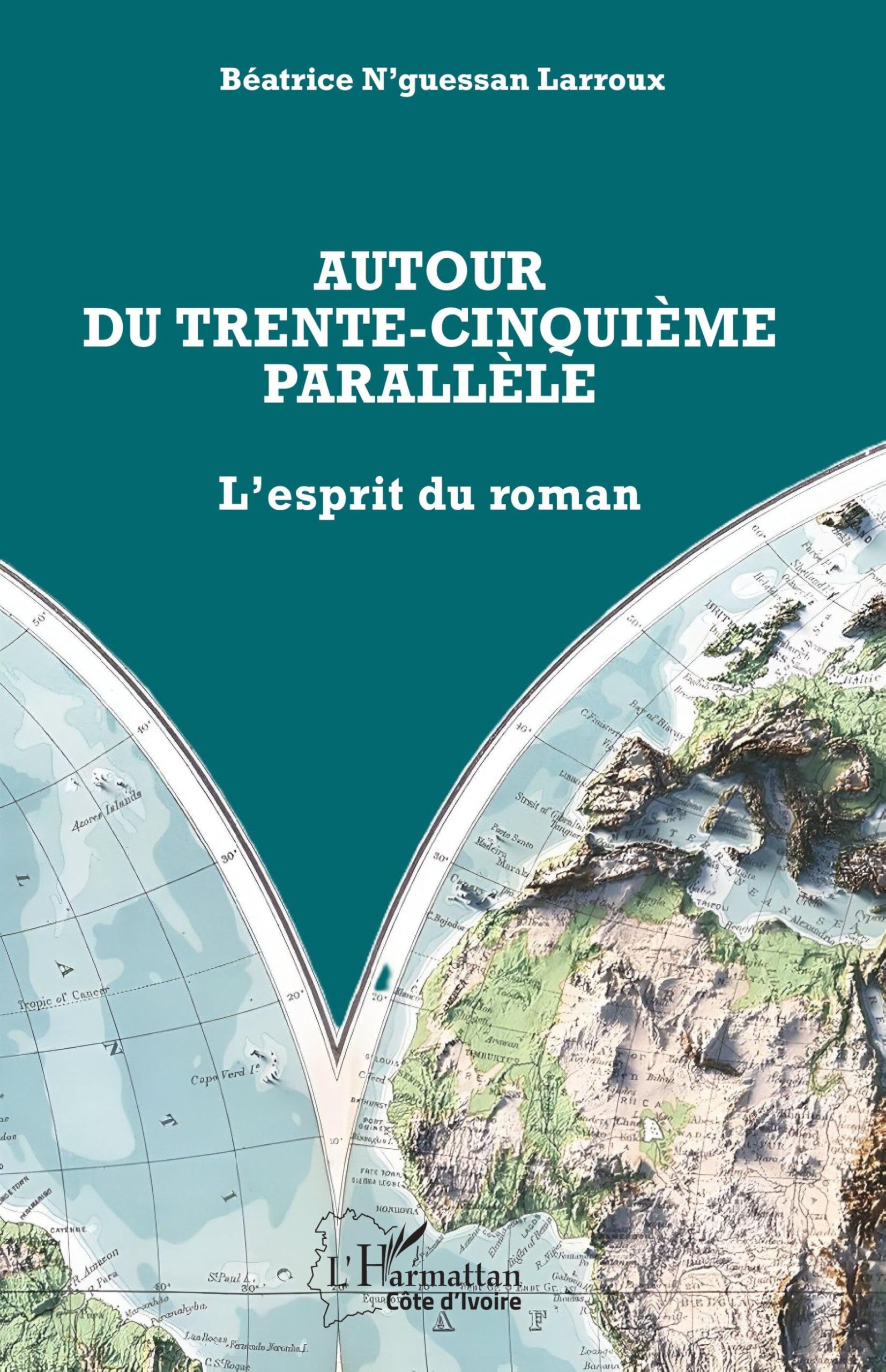 Autour du trente-cinquième parallèle: L'esprit du roman Contemporary literature