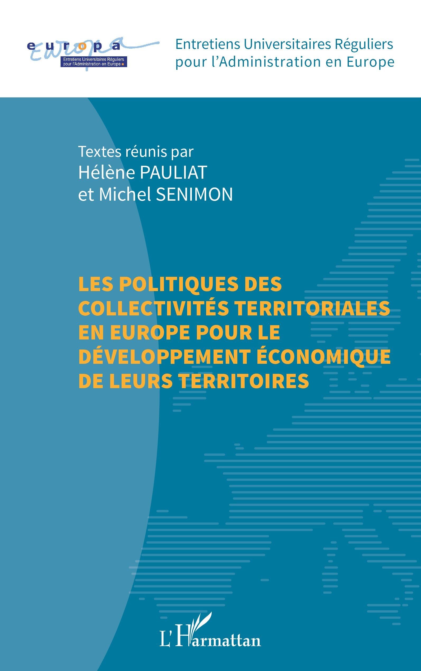 Les politiques des collectivités territoriales  en Europe pour le développement économique  de leurs territoires Law