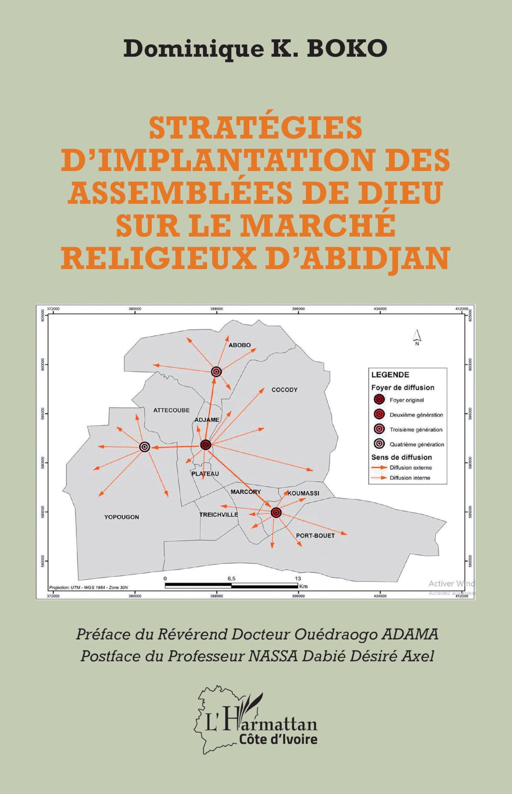 Stratégies d'implantation des Assemblées de Dieu sur le marché religieux d'Abidjan Religion & Esotericism