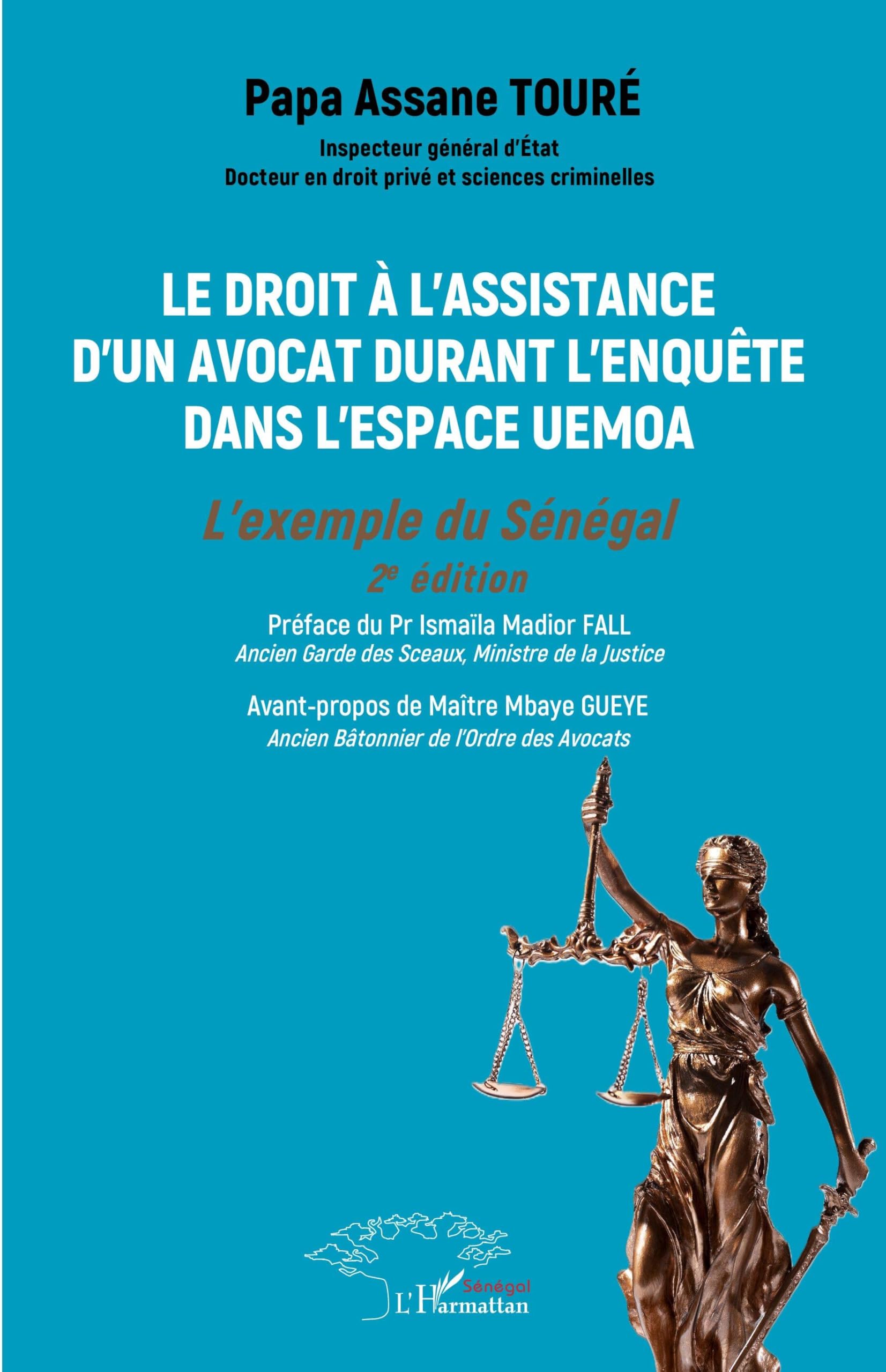 Le droit à l'assistance d'un avocat durant l'enquête dans l'espace UEMOA Law