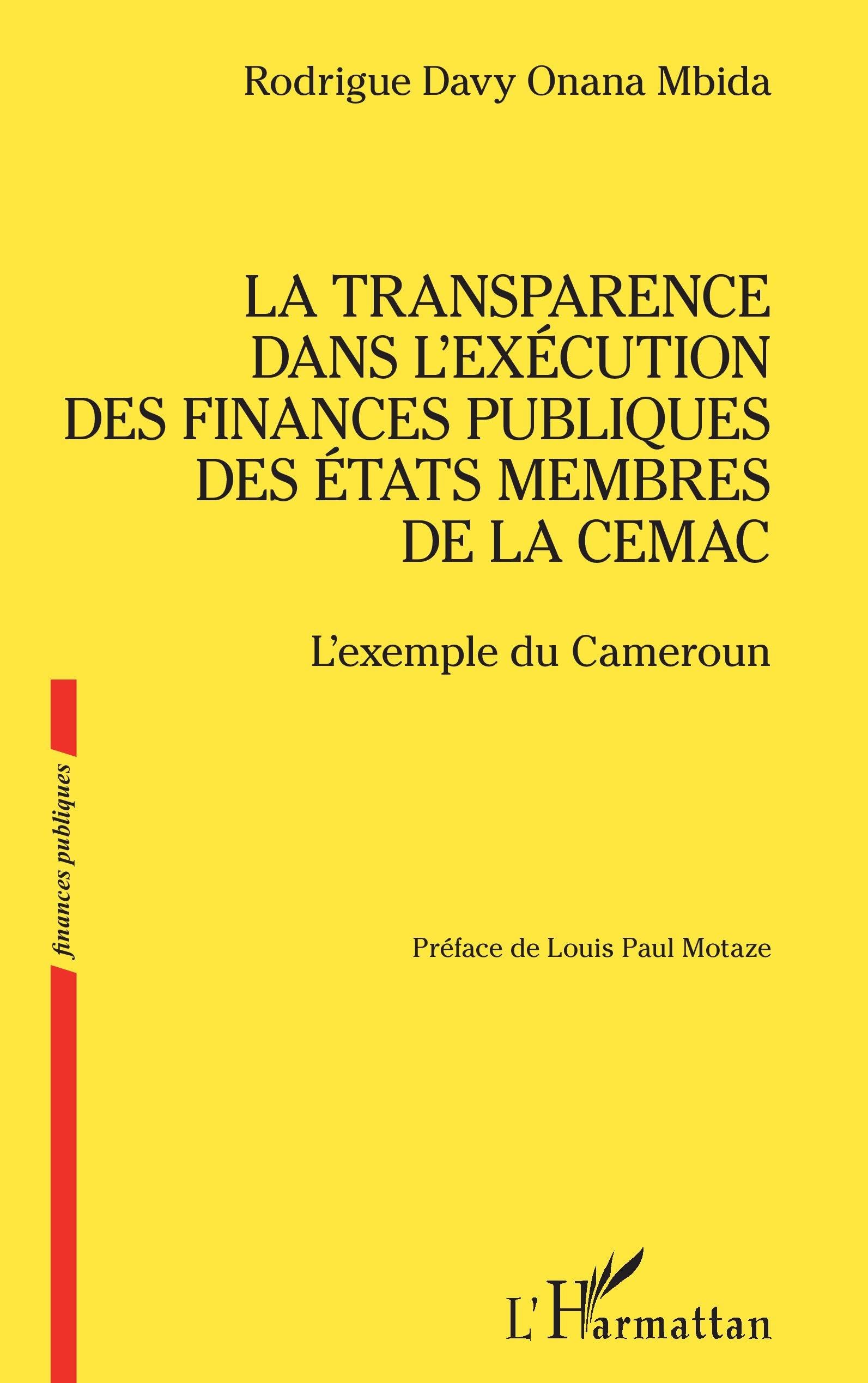 La transparence dans l'exécution des finances publiques des États membres de la CEMAC Law