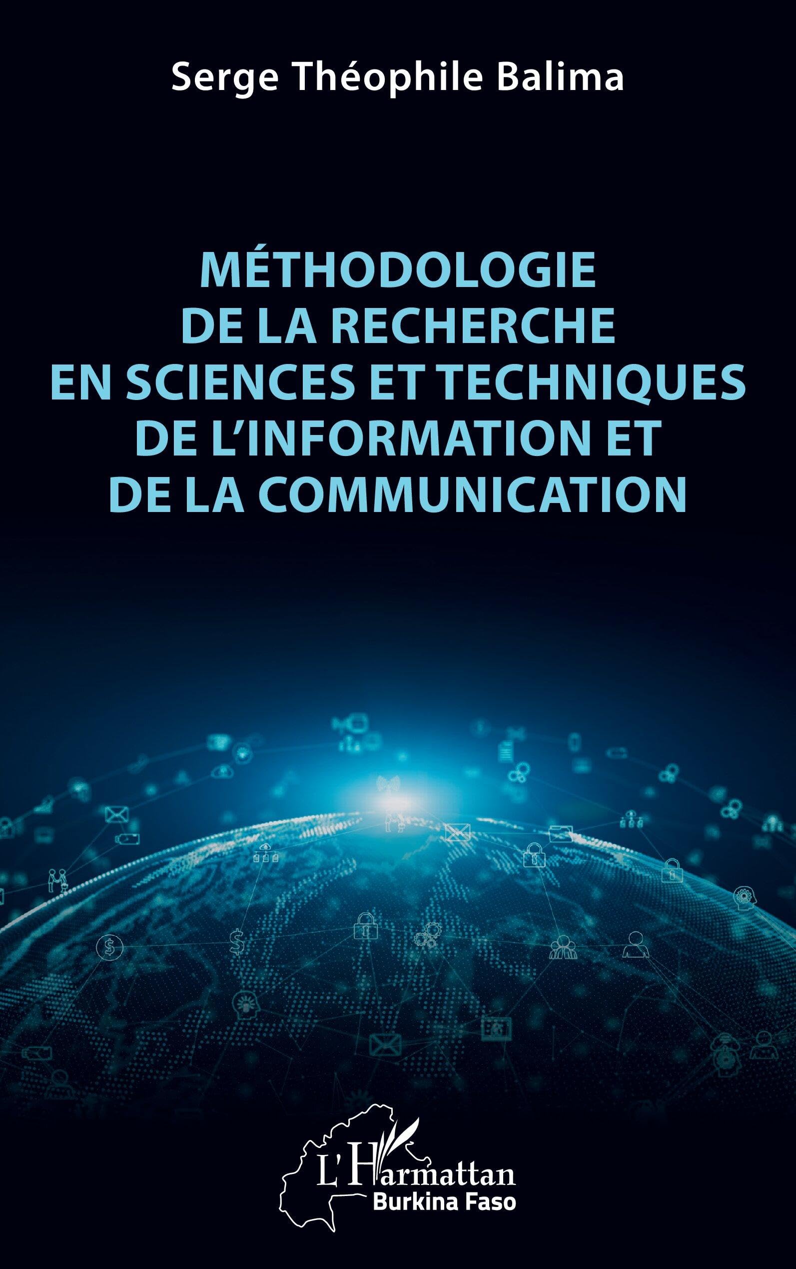 Méthodologie de la recherche en Sciences et Techniques de l'Information et de la Communication Social Sciences