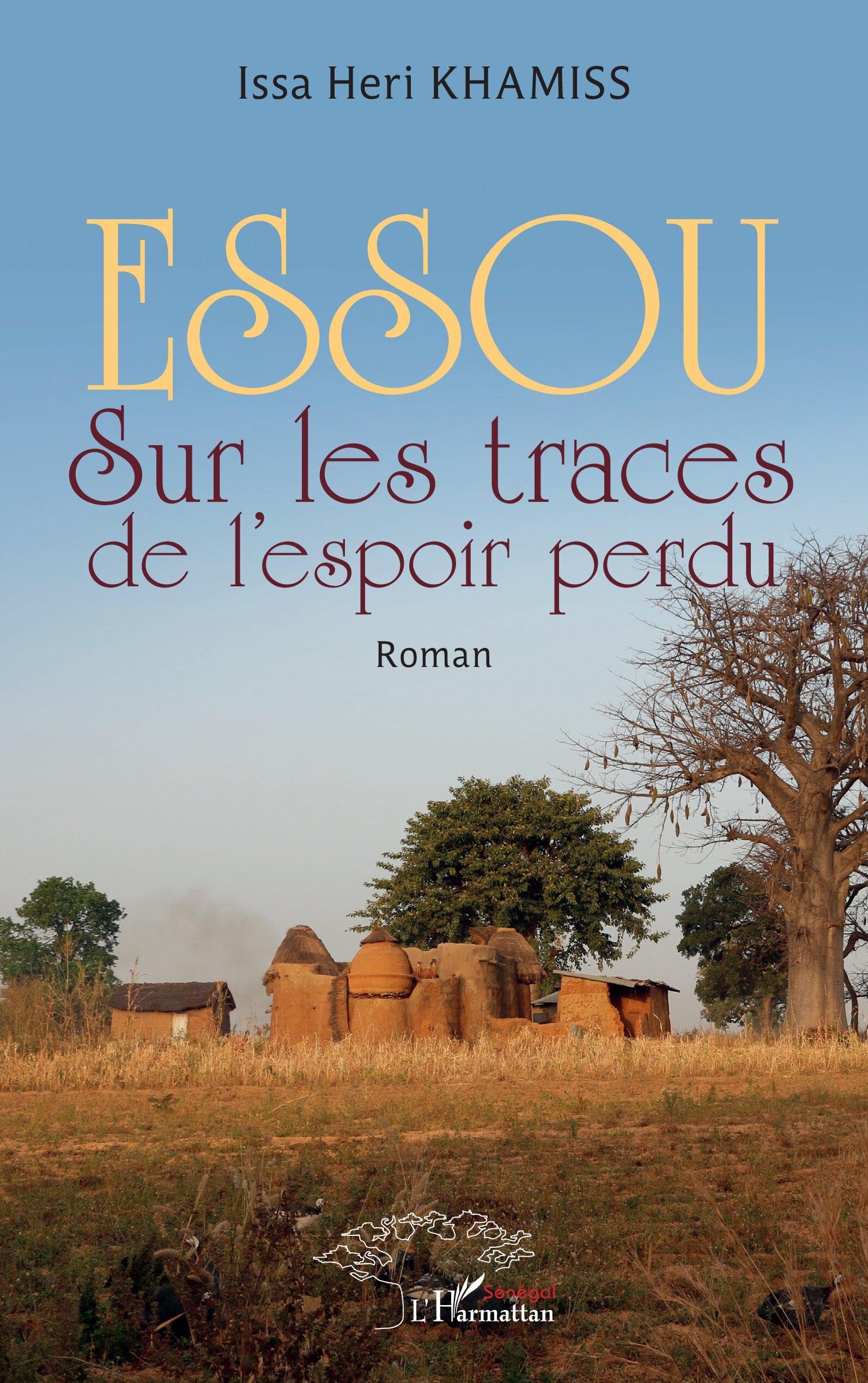Essou: Sur les traces de l'espoir perdu Classics