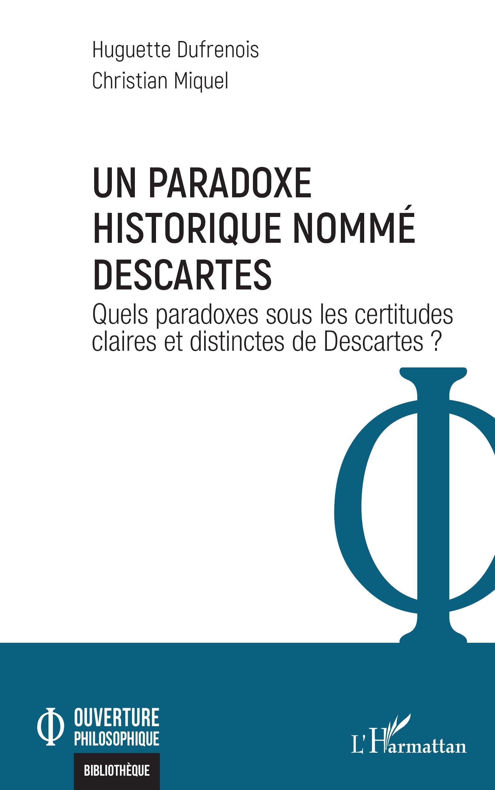 Un paradoxe historique nommé Descartes Philosophy