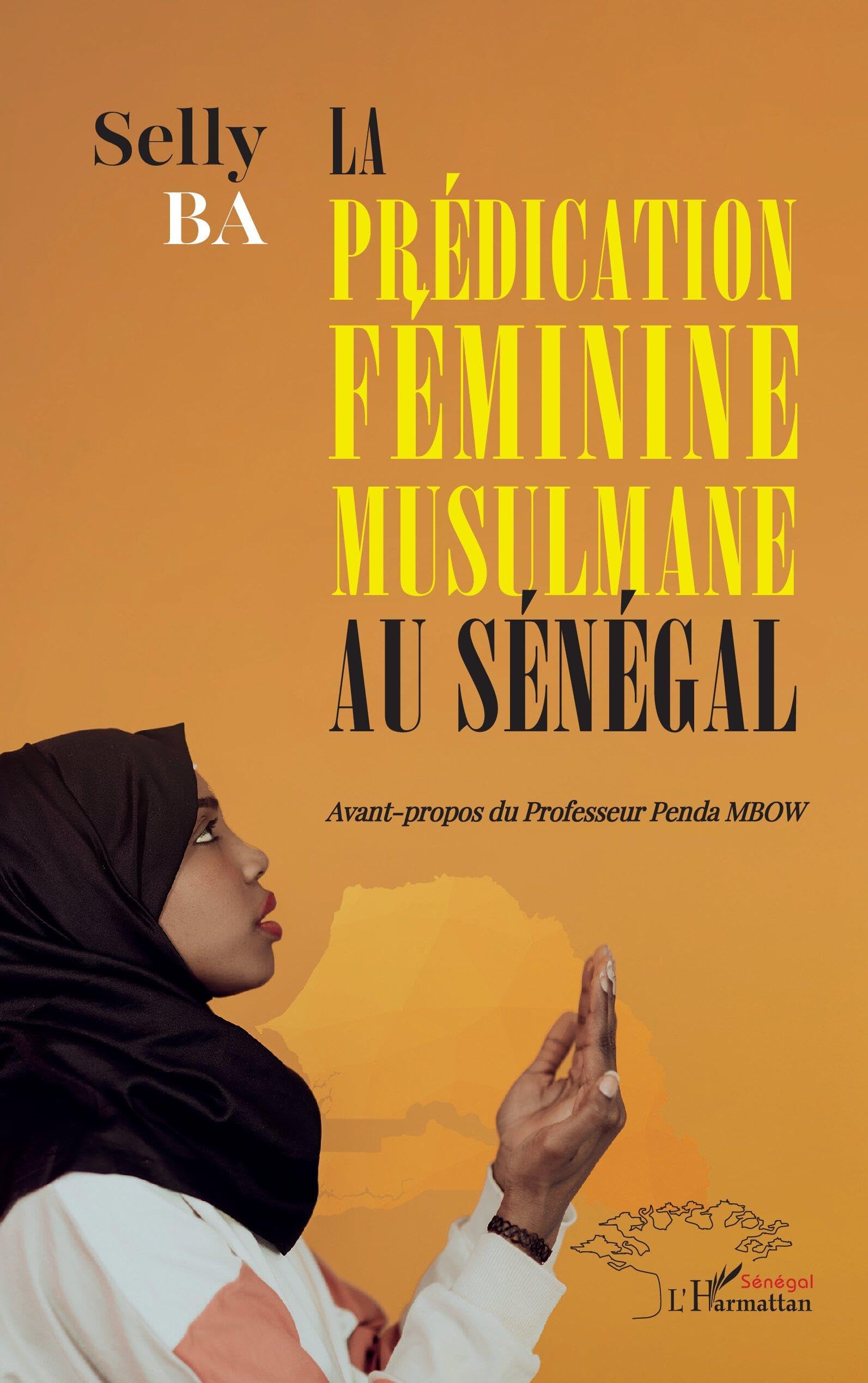 La prédication féminine musulmane au Sénégal Religion & Esotericism