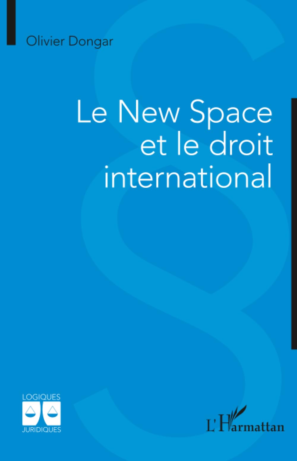 Le New Space et le droit international Law