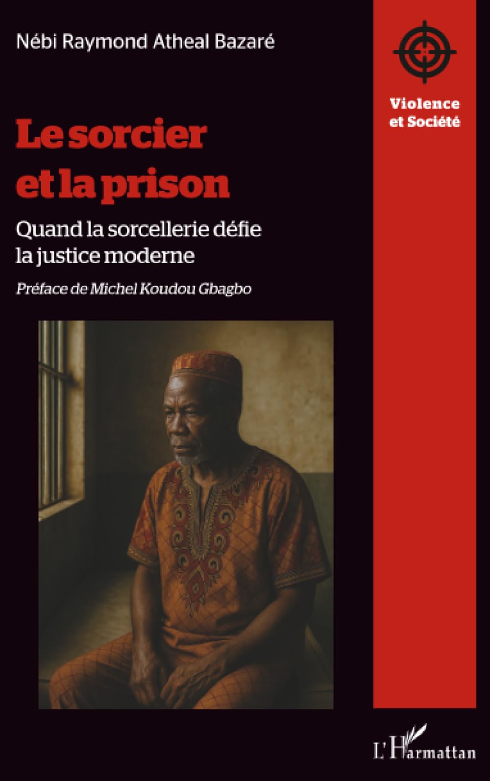 Le sorcier et la prison Law