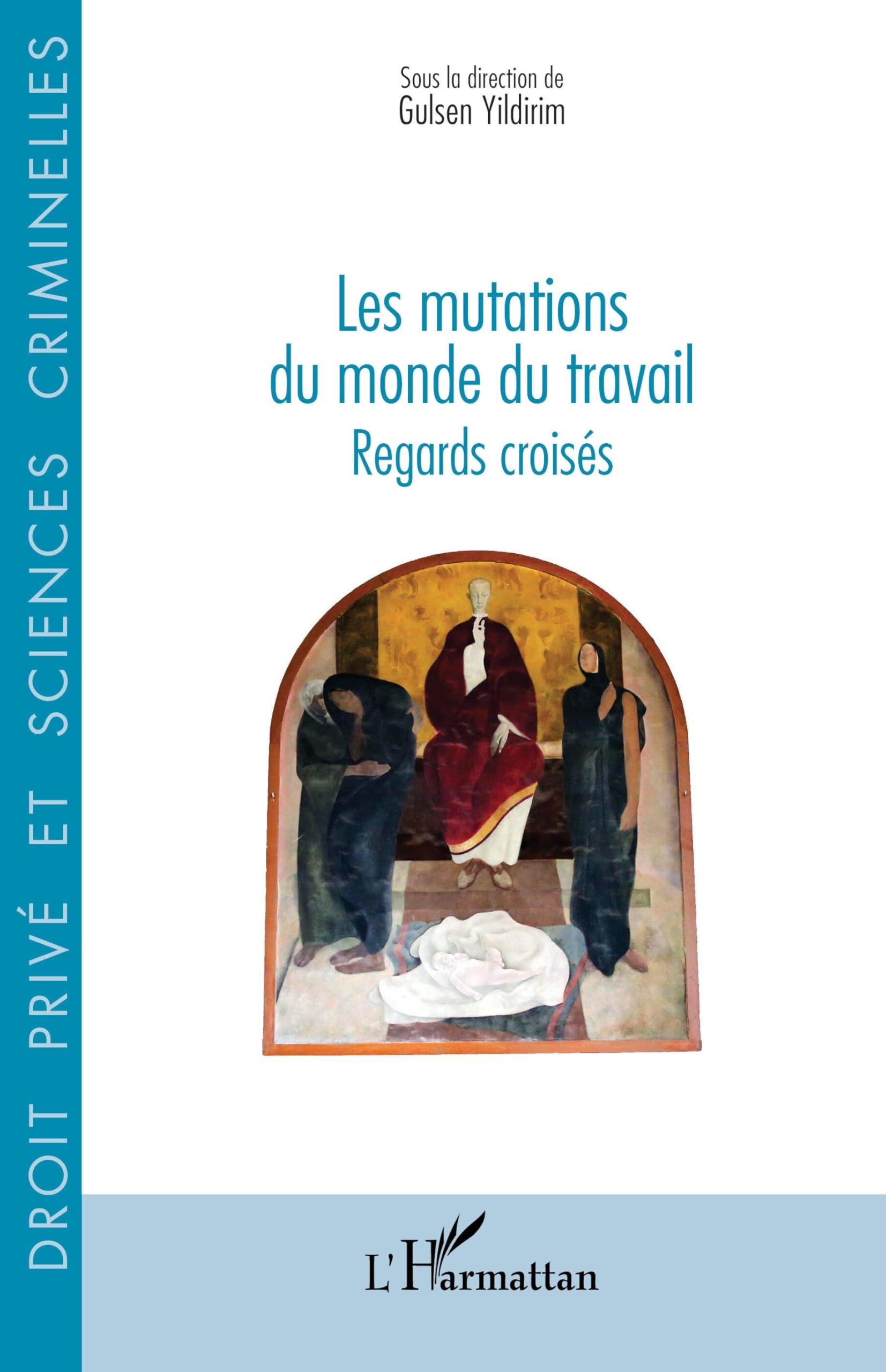Les mutations du monde du travail Law