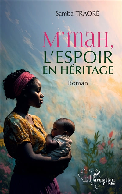 Product Image: M'mah, l'espoir en héritage