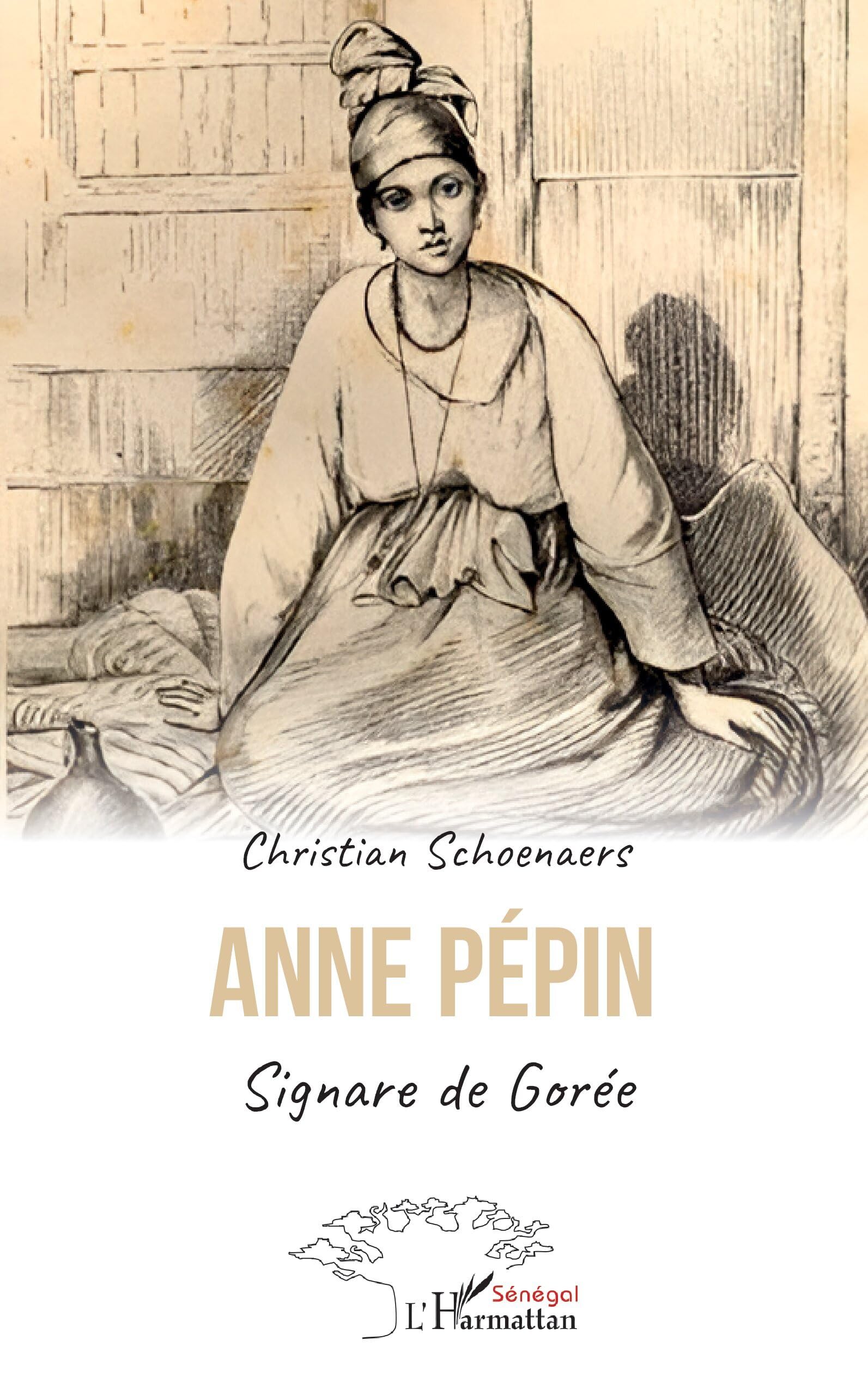 Anne Pépin: Signare de Gorée Politics & History