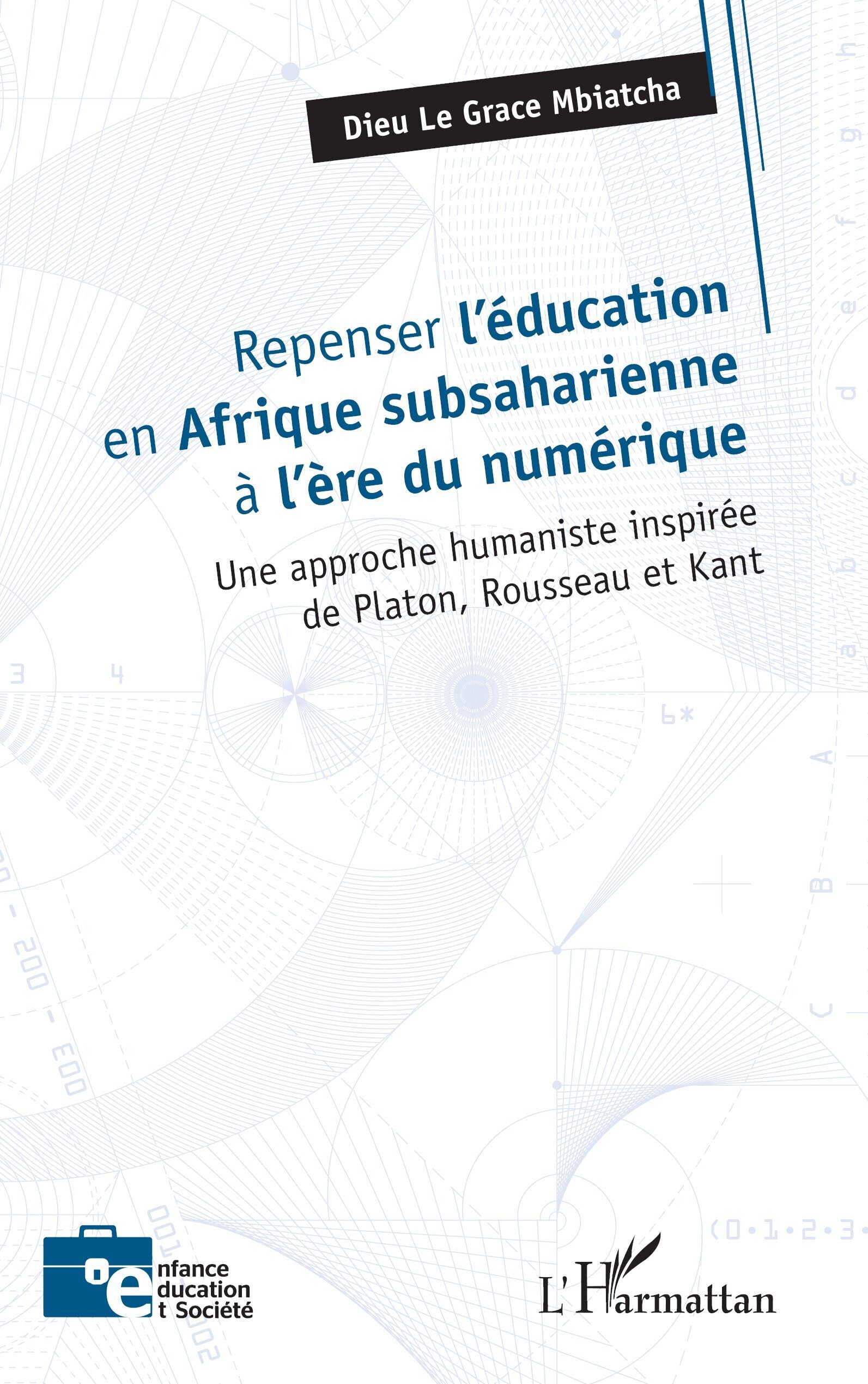 Repenser l'éducation en Afrique subsaharienne à l'ère du numérique Learning & Reference