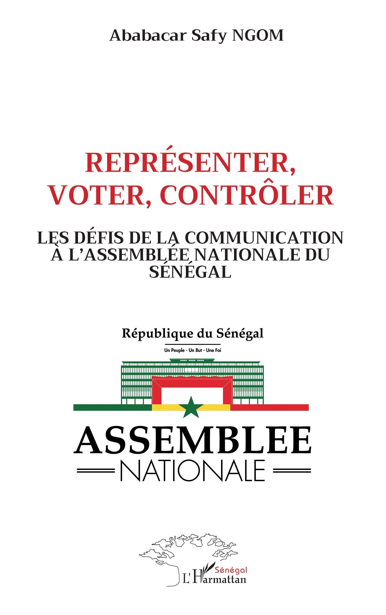 Représenter, voter, contrôler: Les défis de la communication à l'Assemblée nationale du Sénégal Law