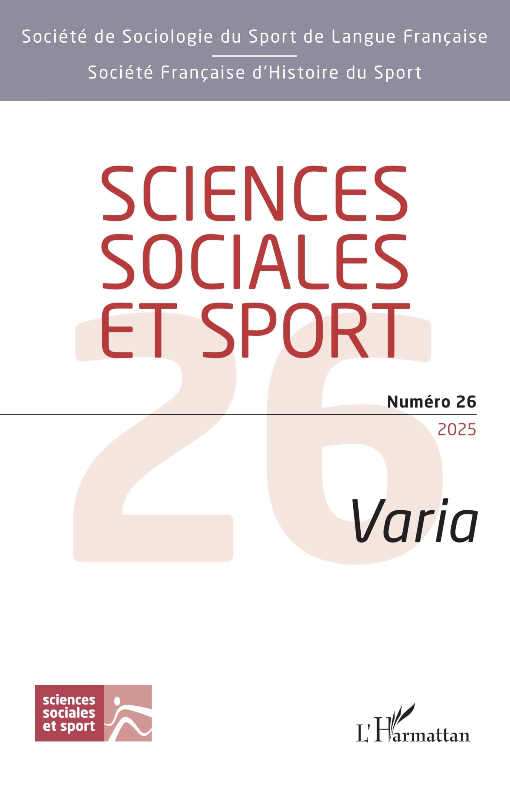 Sciences sociales et sport Numéro 26: Varia Leisure & Fun