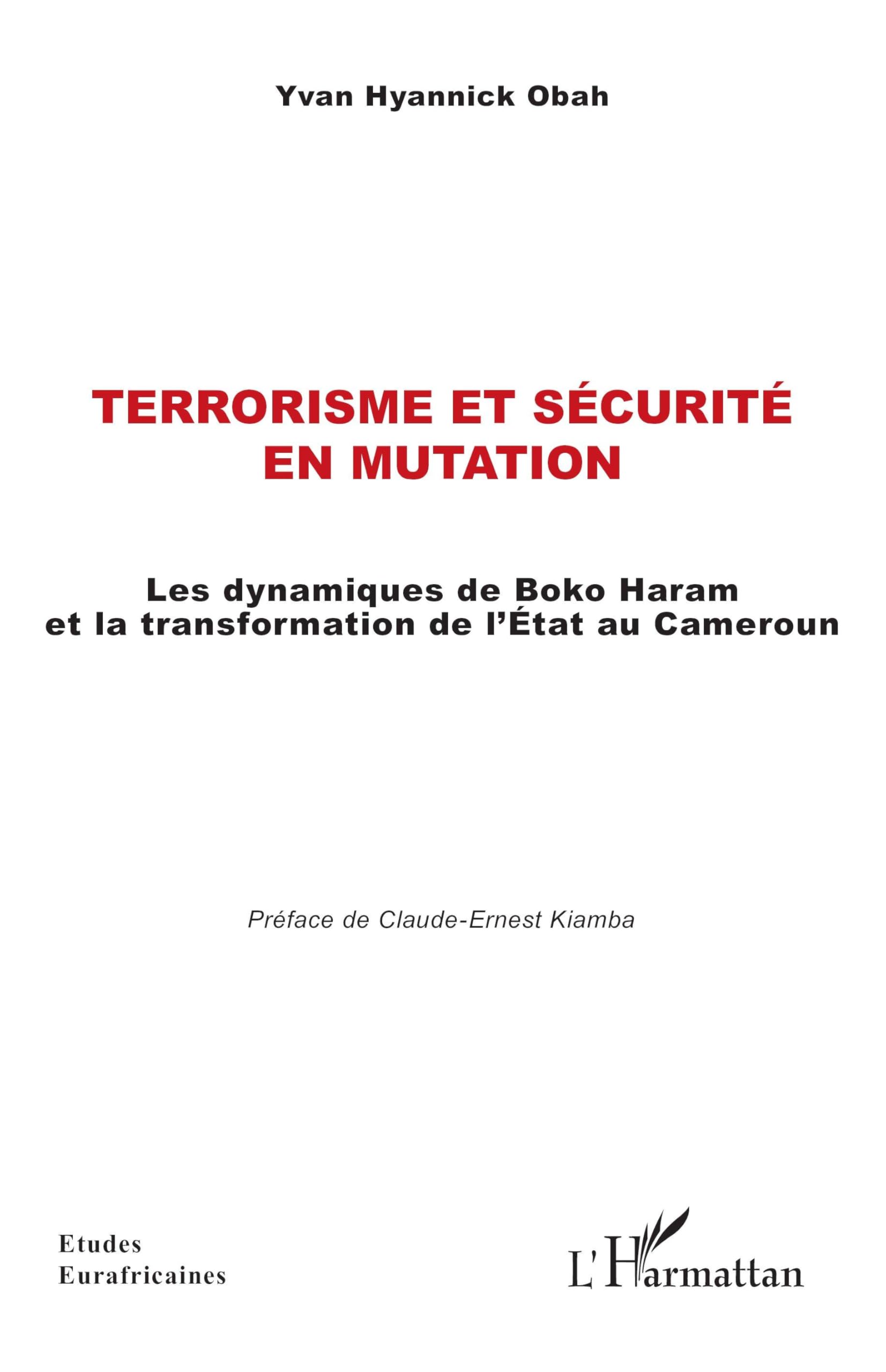 Terrorisme et sécurité en mutation: Les dynamiques de Boko Haram et la transformation de l'État au Cameroun Law