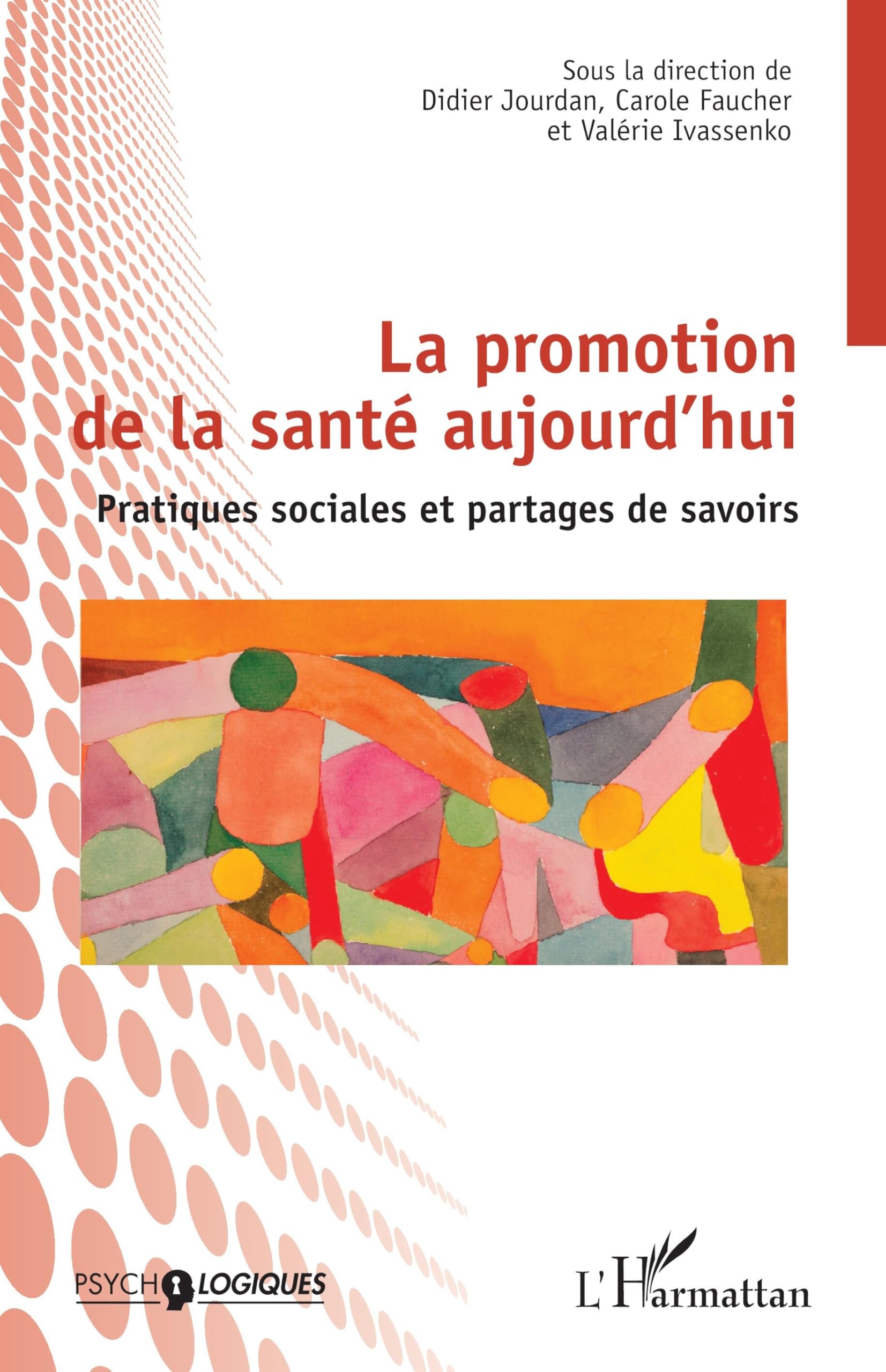 La promotion de la santé aujourd'hui Medicine
