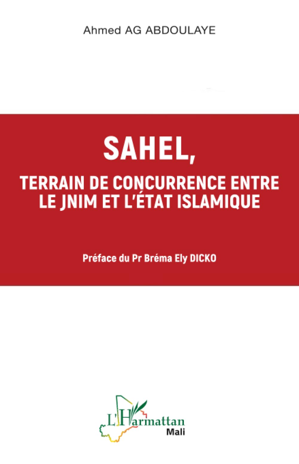 Sahel, terrain de concurrence entre le JNIM et l'Etat Islamique Law