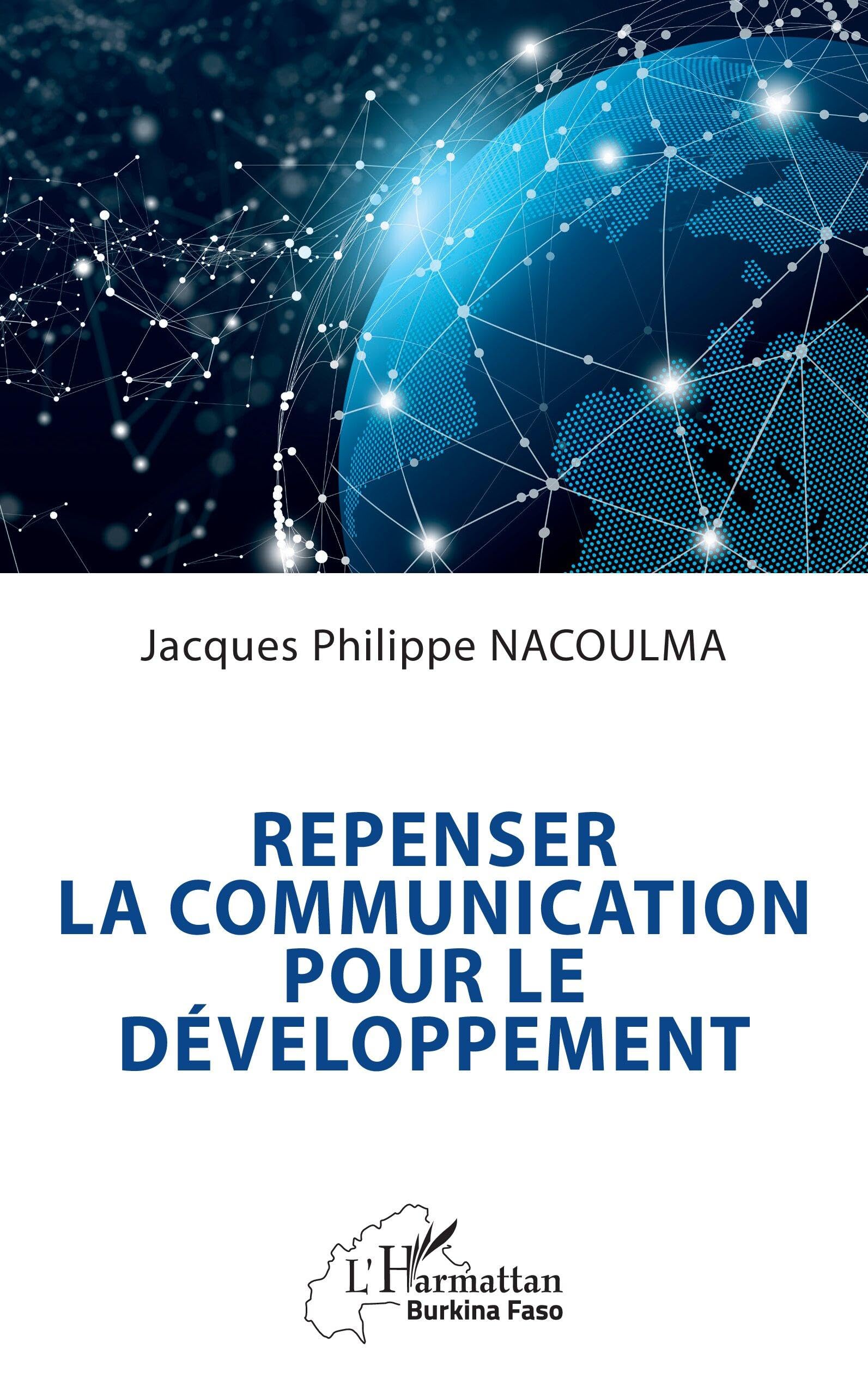 Repenser la communication pour le développement Media & Communication