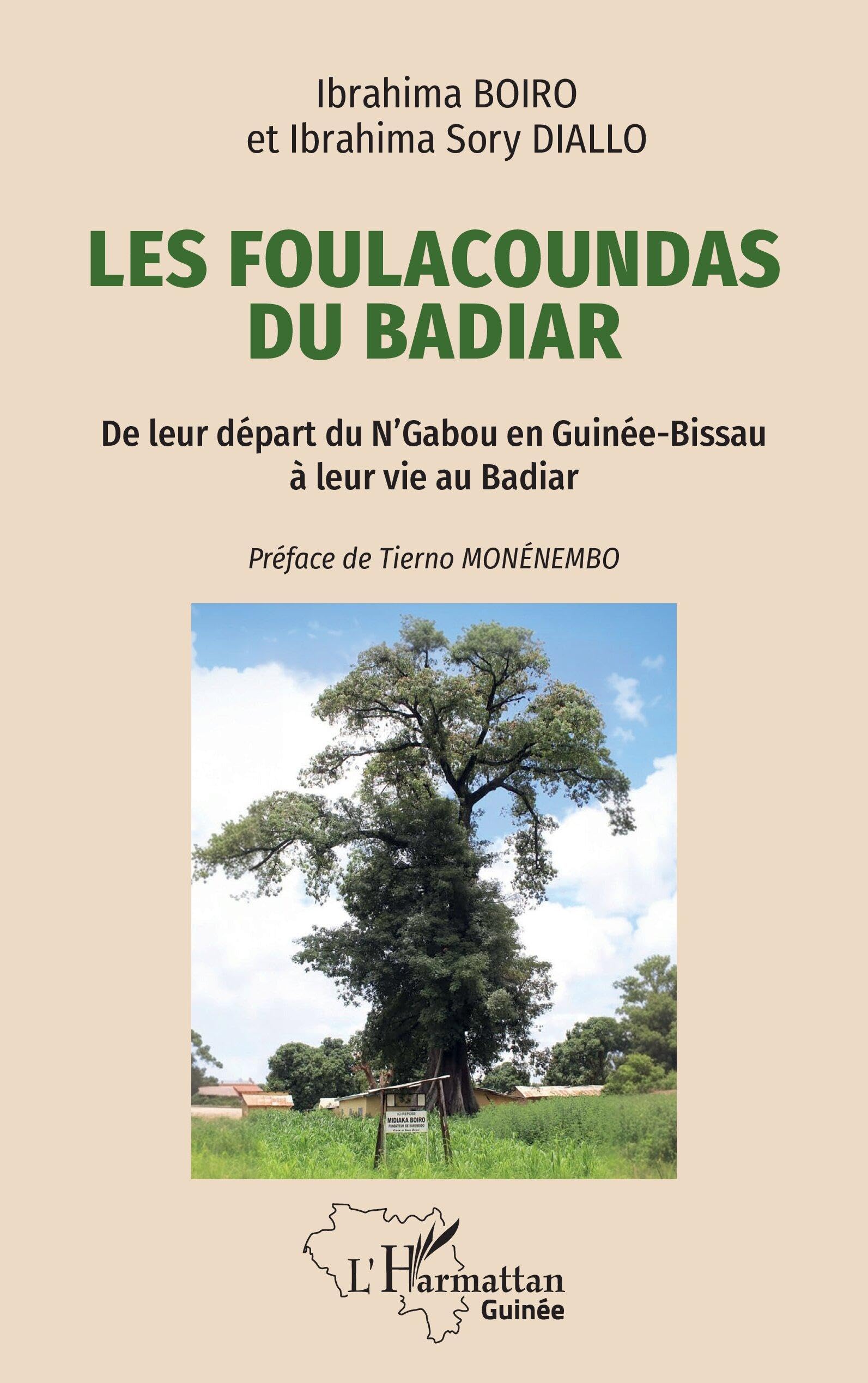 Les Foulacoundas du Badiar: De leur départ du N'Gabou en Guinée-Bissau à leur vie au Badiar Books