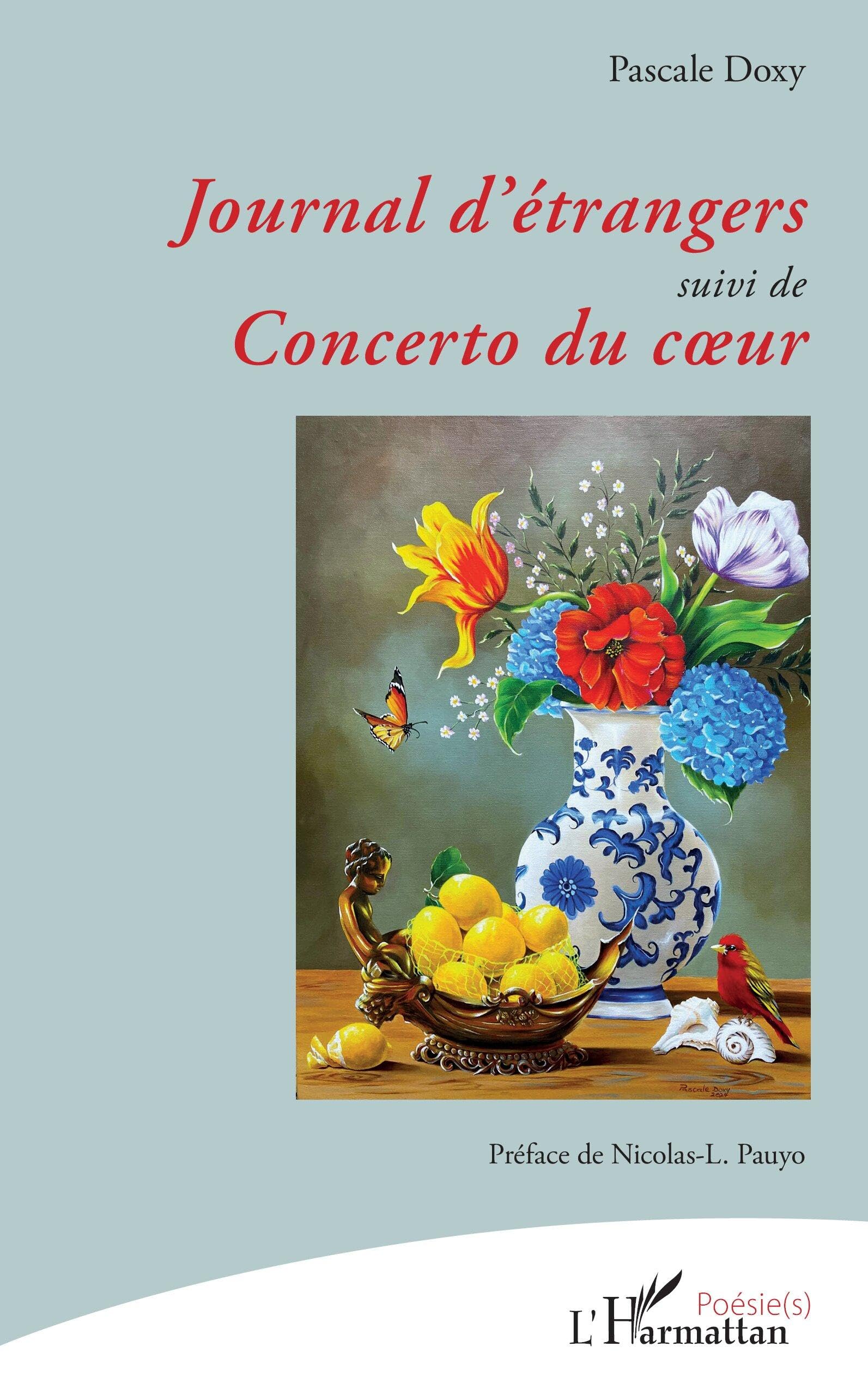 Journal d'étrangers suivi de Concerto du coeur Poetry