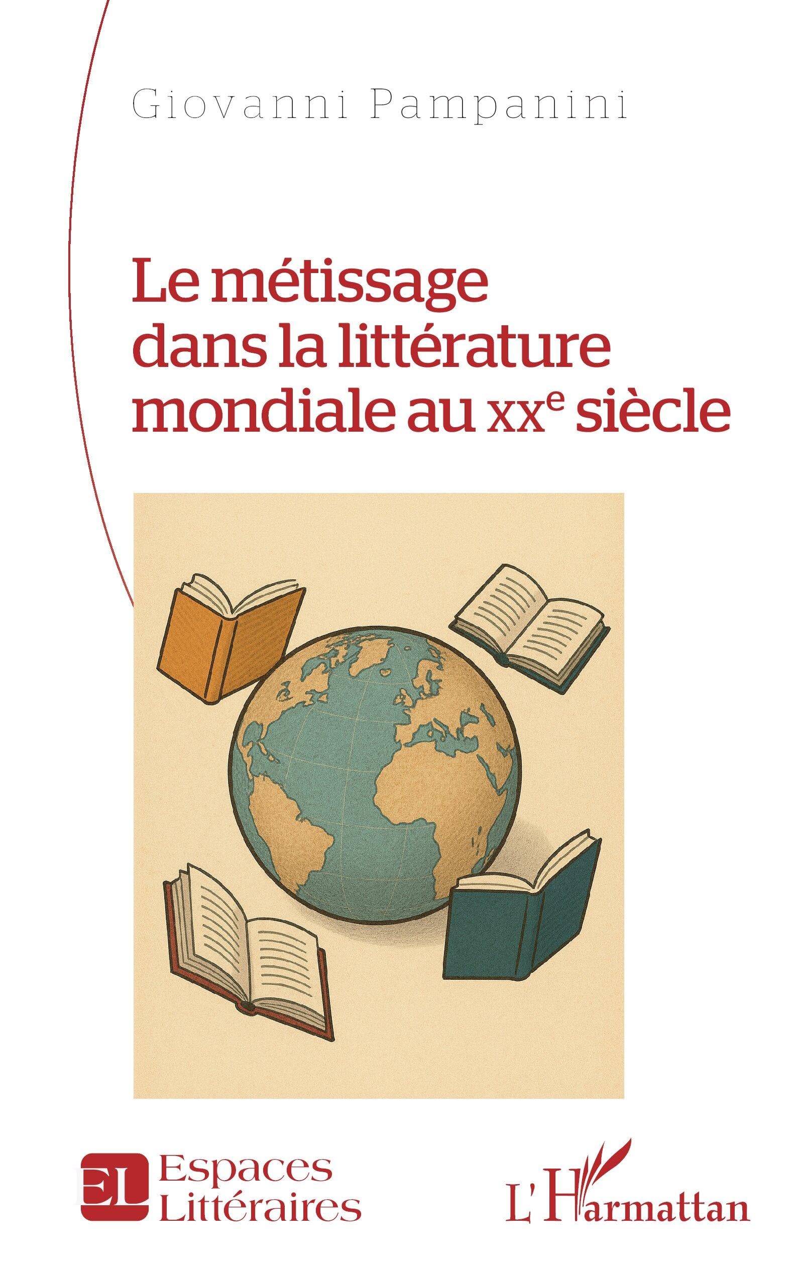 Le métissage dans la littérature mondiale au XXe siècle Contemporary literature