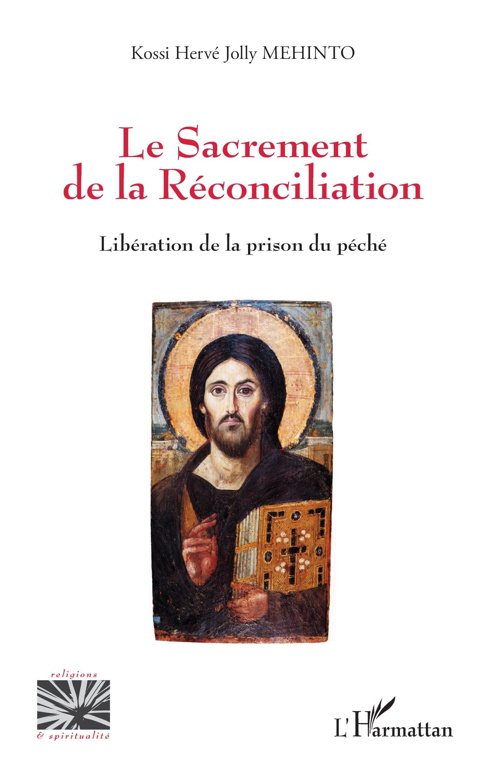 Le Sacrement de la Réconciliation Religion & Esotericism