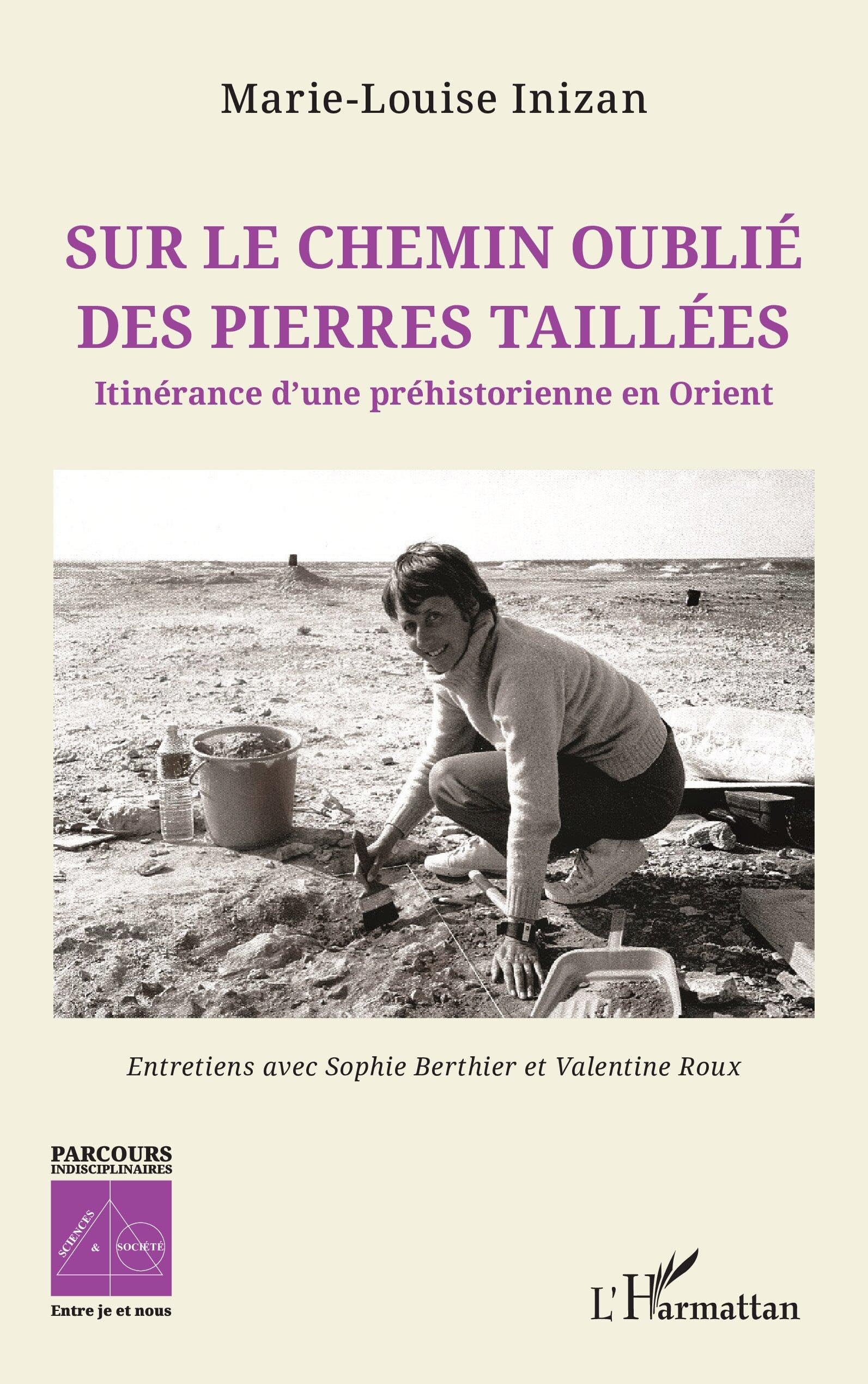 Sur le chemin oublié des pierres taillées Politics & History