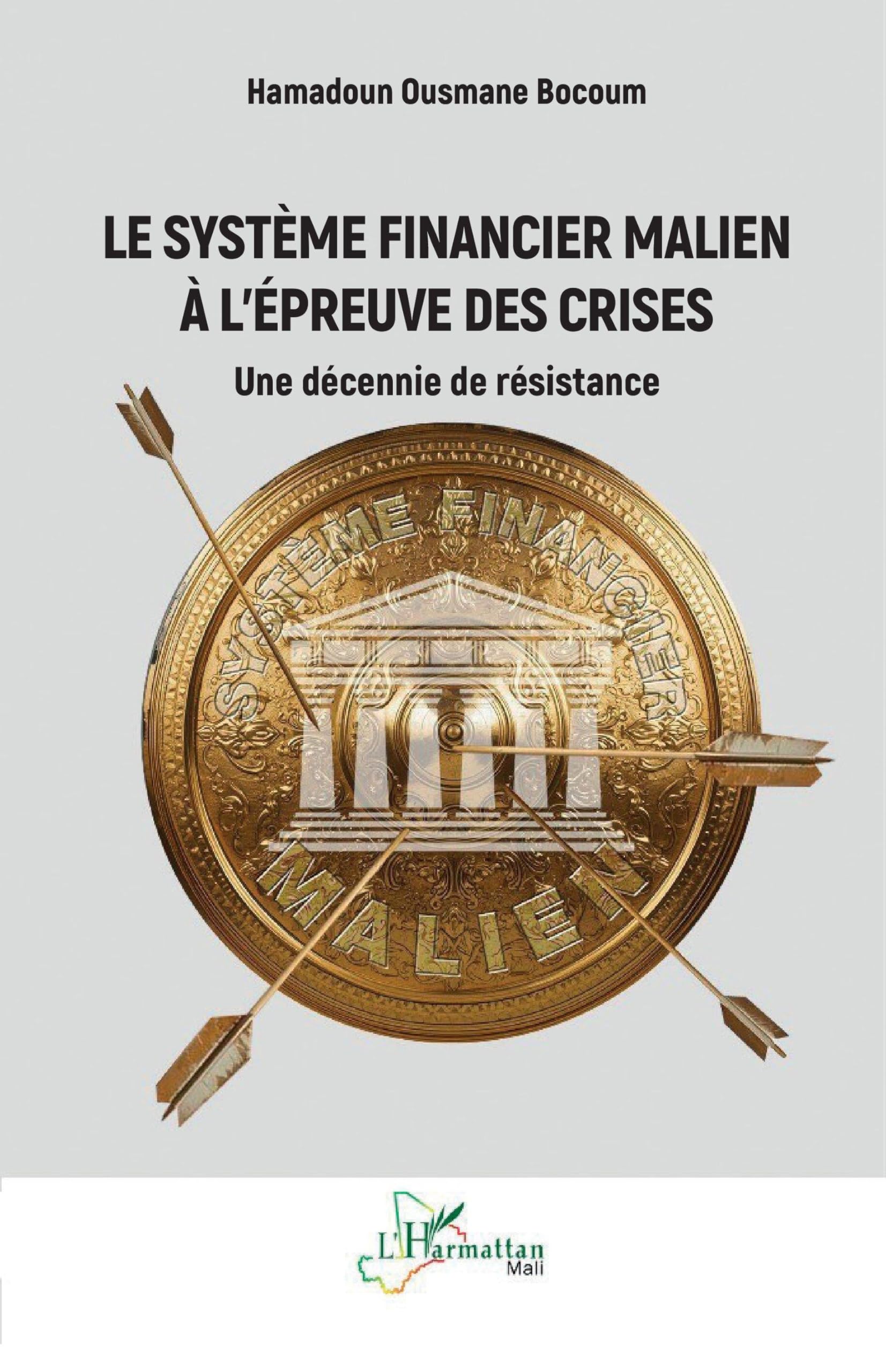 Le système financier malien à l'épreuve des crises Law