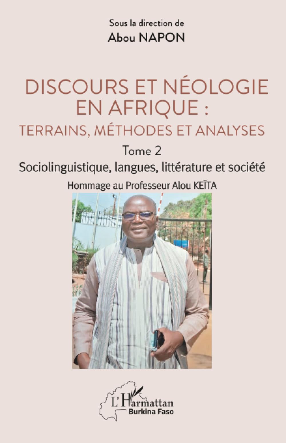 Discours et néologie en Afrique : Terrains, méthodes et analyses Social Sciences