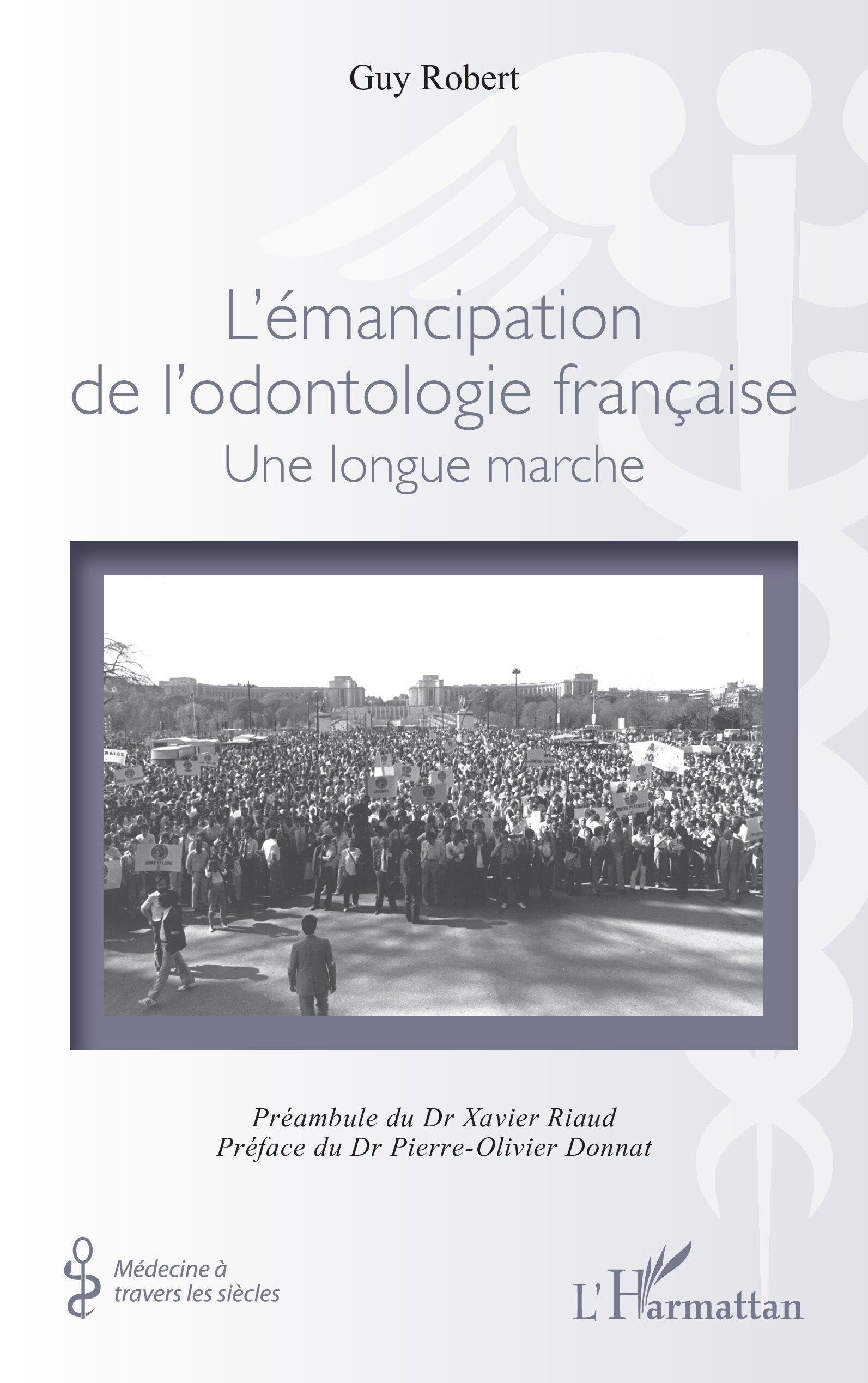L'émancipation de l'odontologie française Medicine