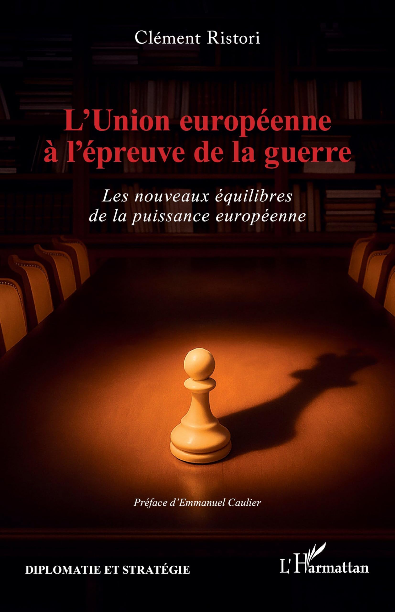 L'Union européenne à l'épreuve de la guerre book