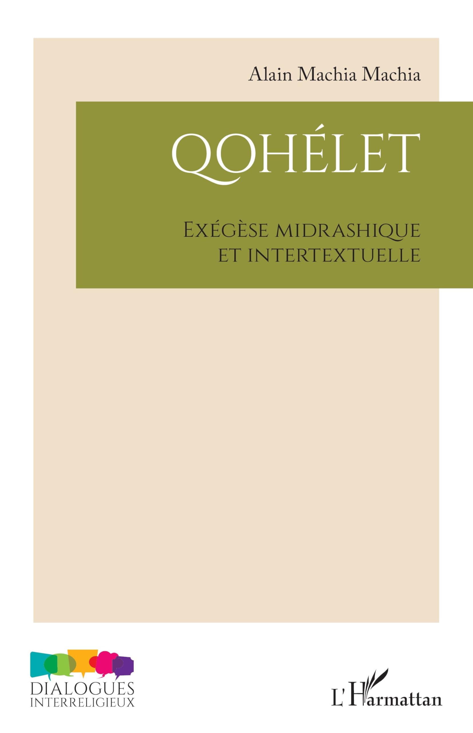Qohélet: Exégèse midrashique et intertextuelle Religion & Esotericism