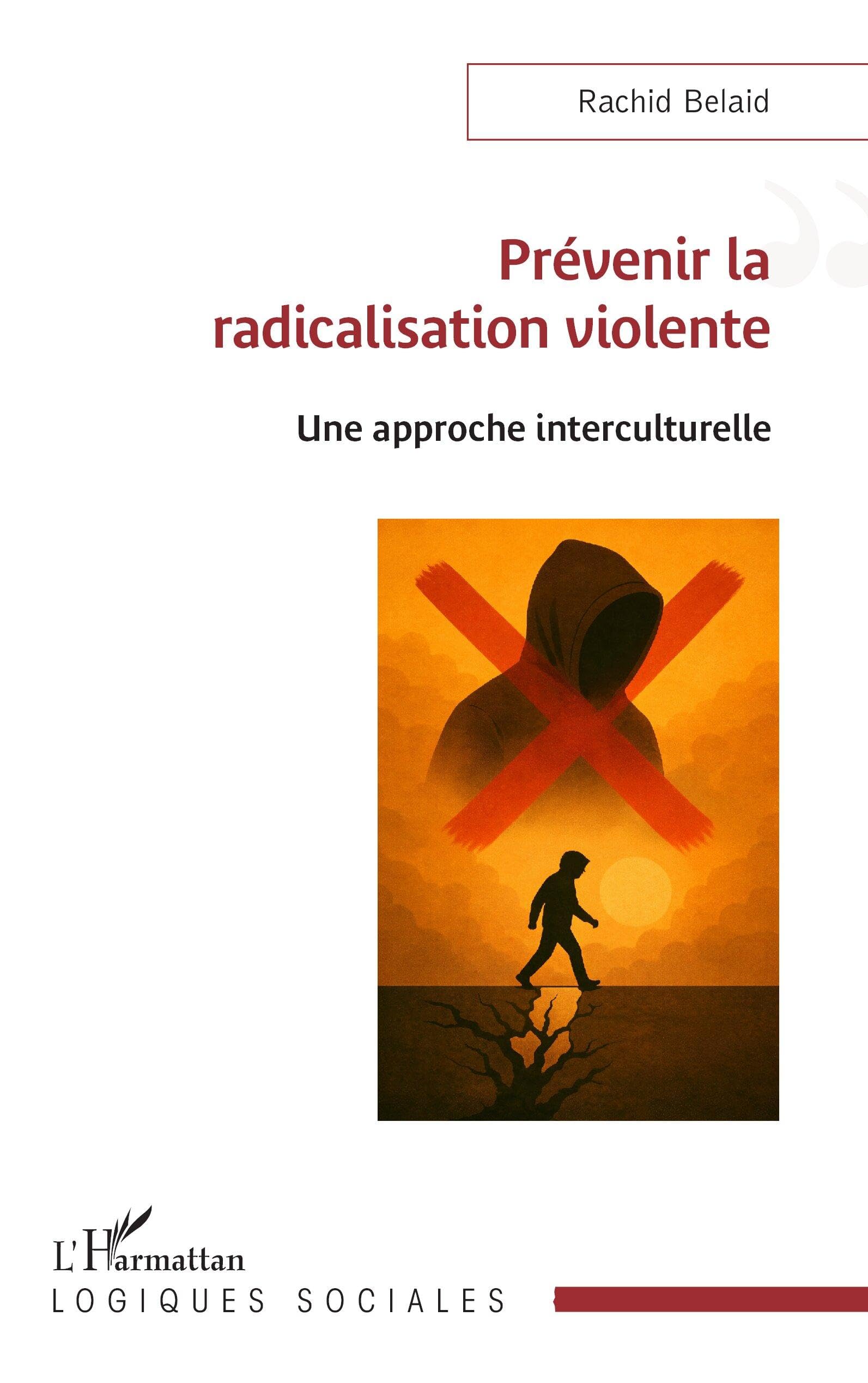 Prévenir la radicalisation violente: Une approche interculturelle Books